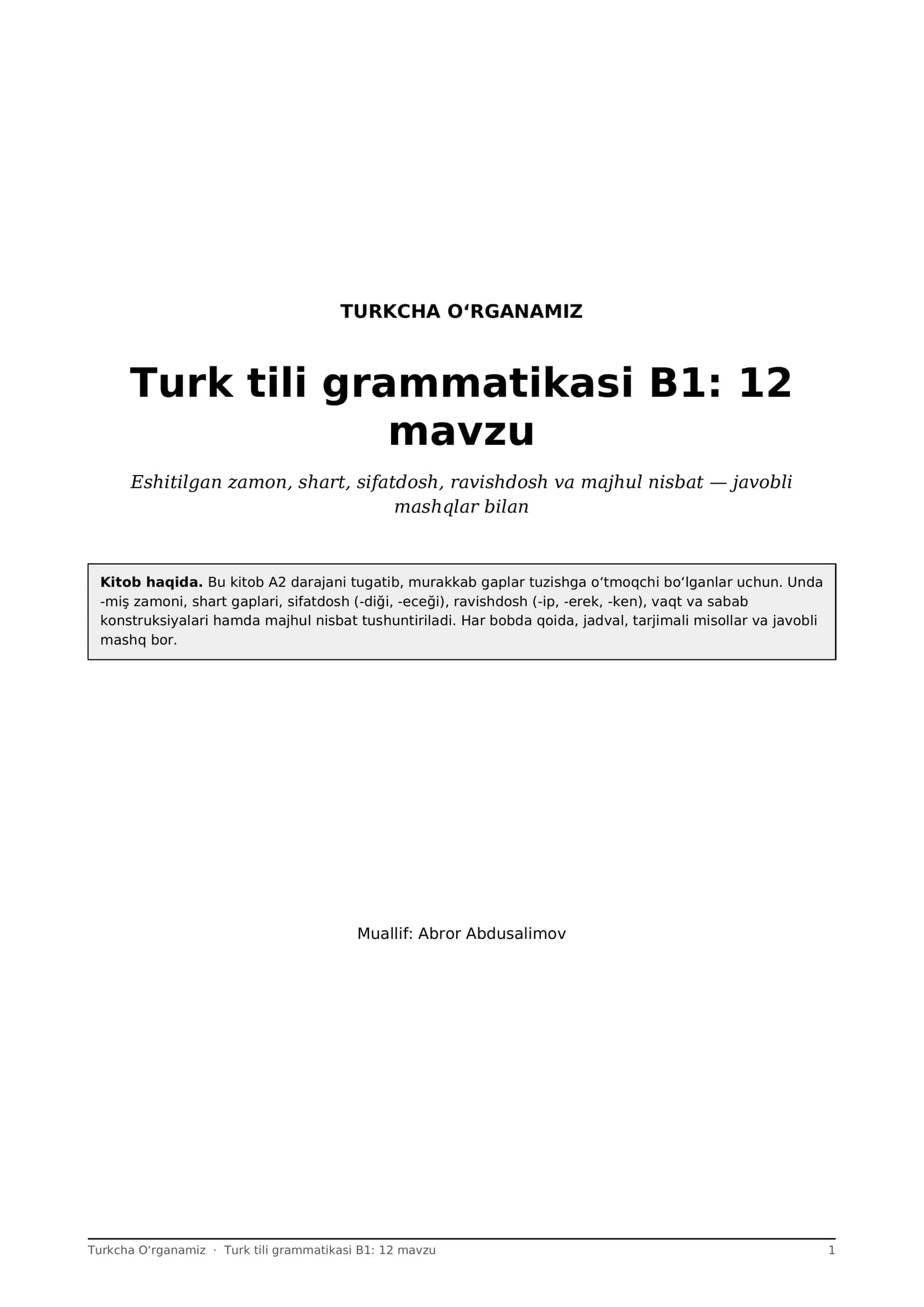 Turk tili grammatikasi B1: 12 mavzu, -miş, shart, sifatdosh, ravishdosh + mashqlar (PDF)