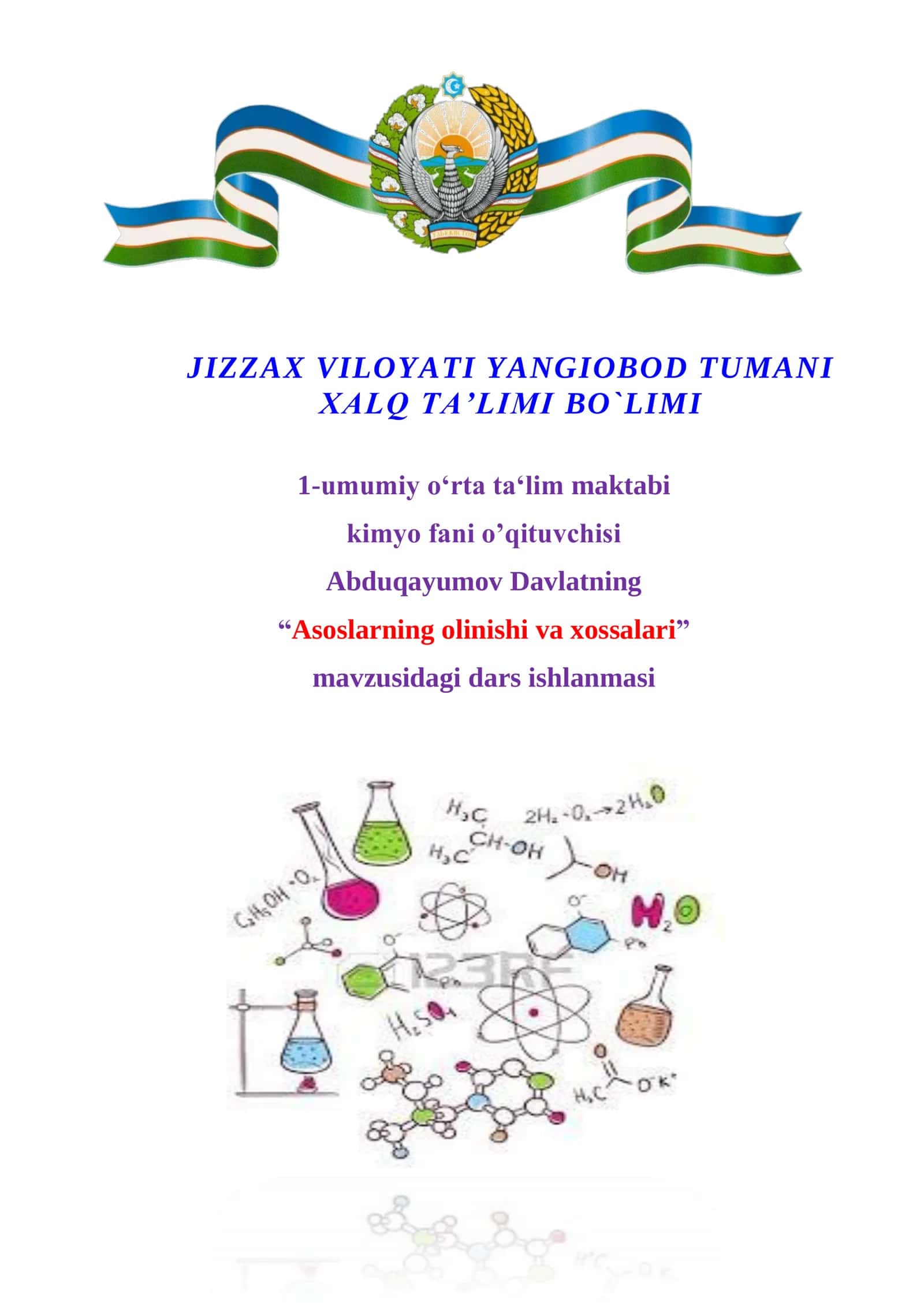 Kimyo fanidan Asoslarning olinishi va xossalari mavzusida ochiq dars ishlanma