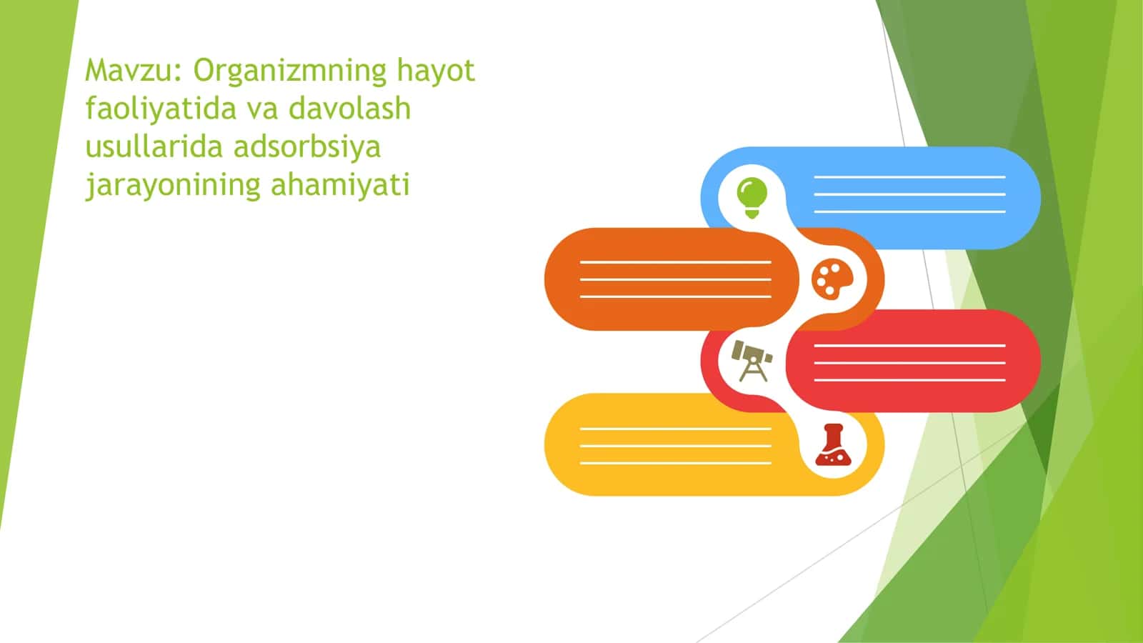 Organizmning hayot faoliyatida va davolash usullarida adsorbsiya jarayonining ahamiyati