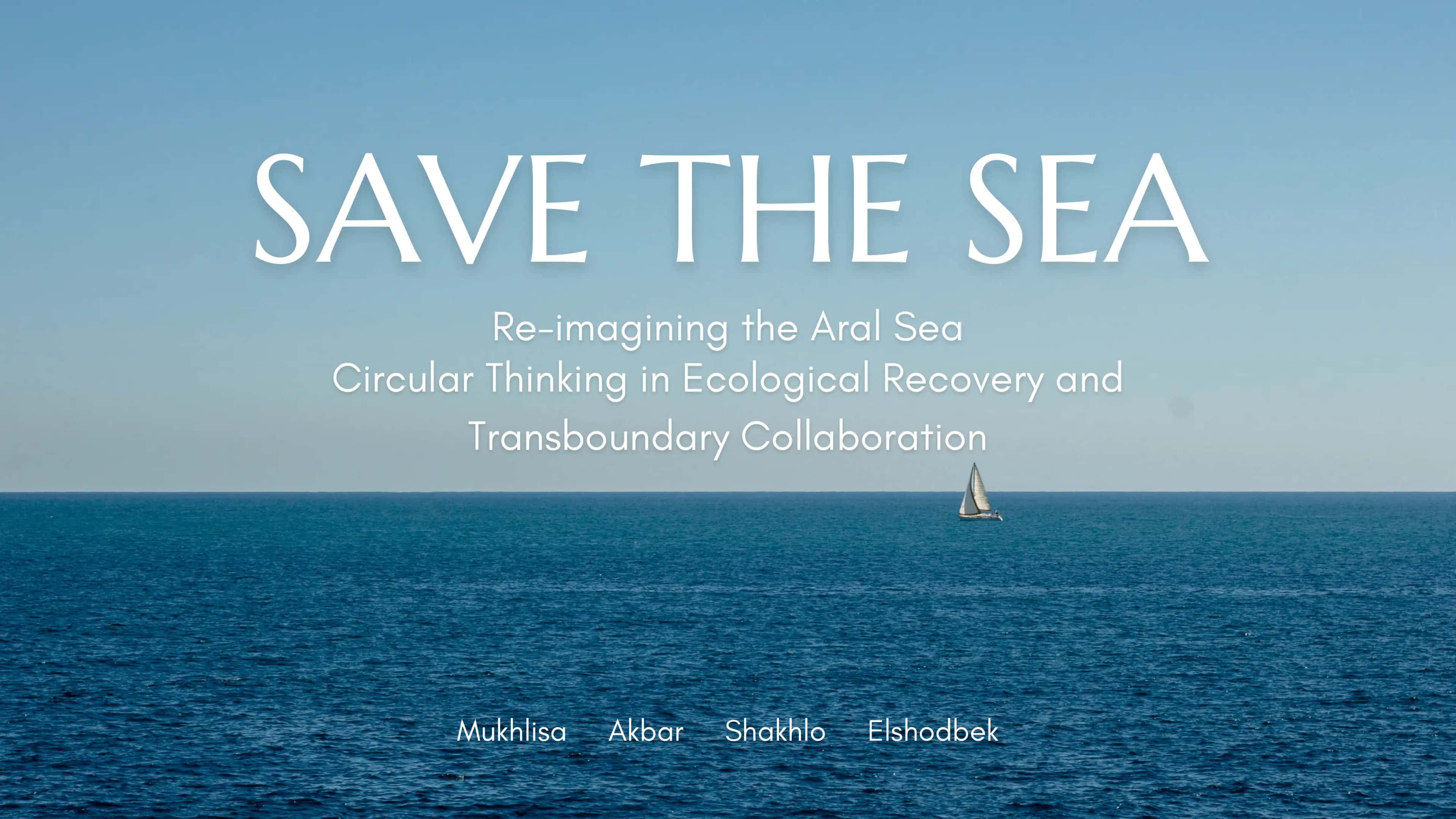Re-imagining the Aral Sea