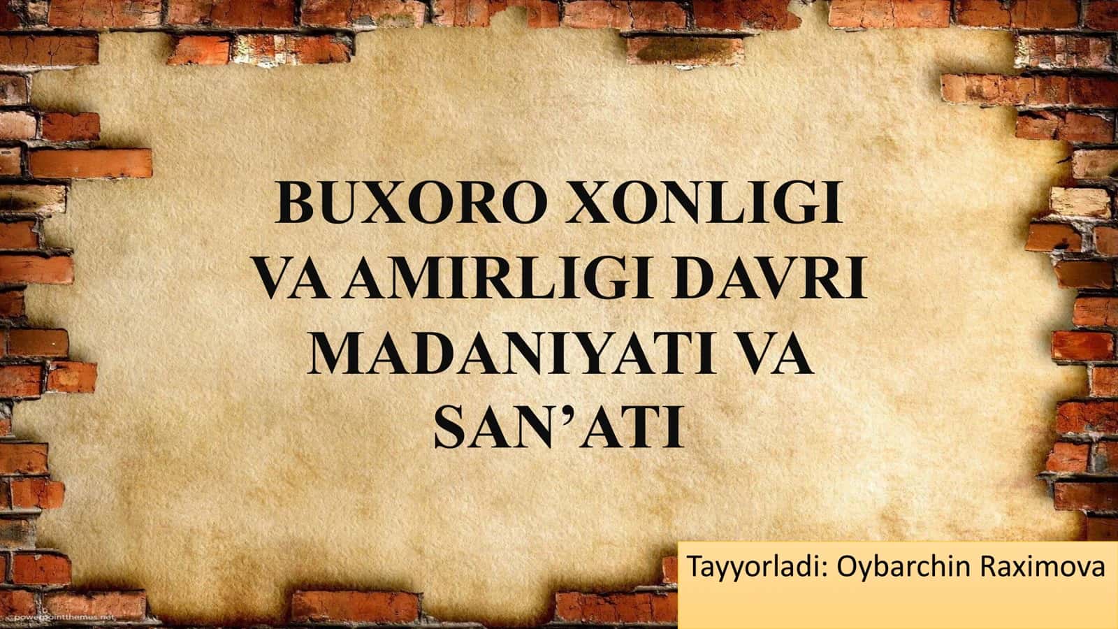 BUXORO XONLIGI VA AMIRLIGI DAVRI MADANIYATI VA SAN’ATI