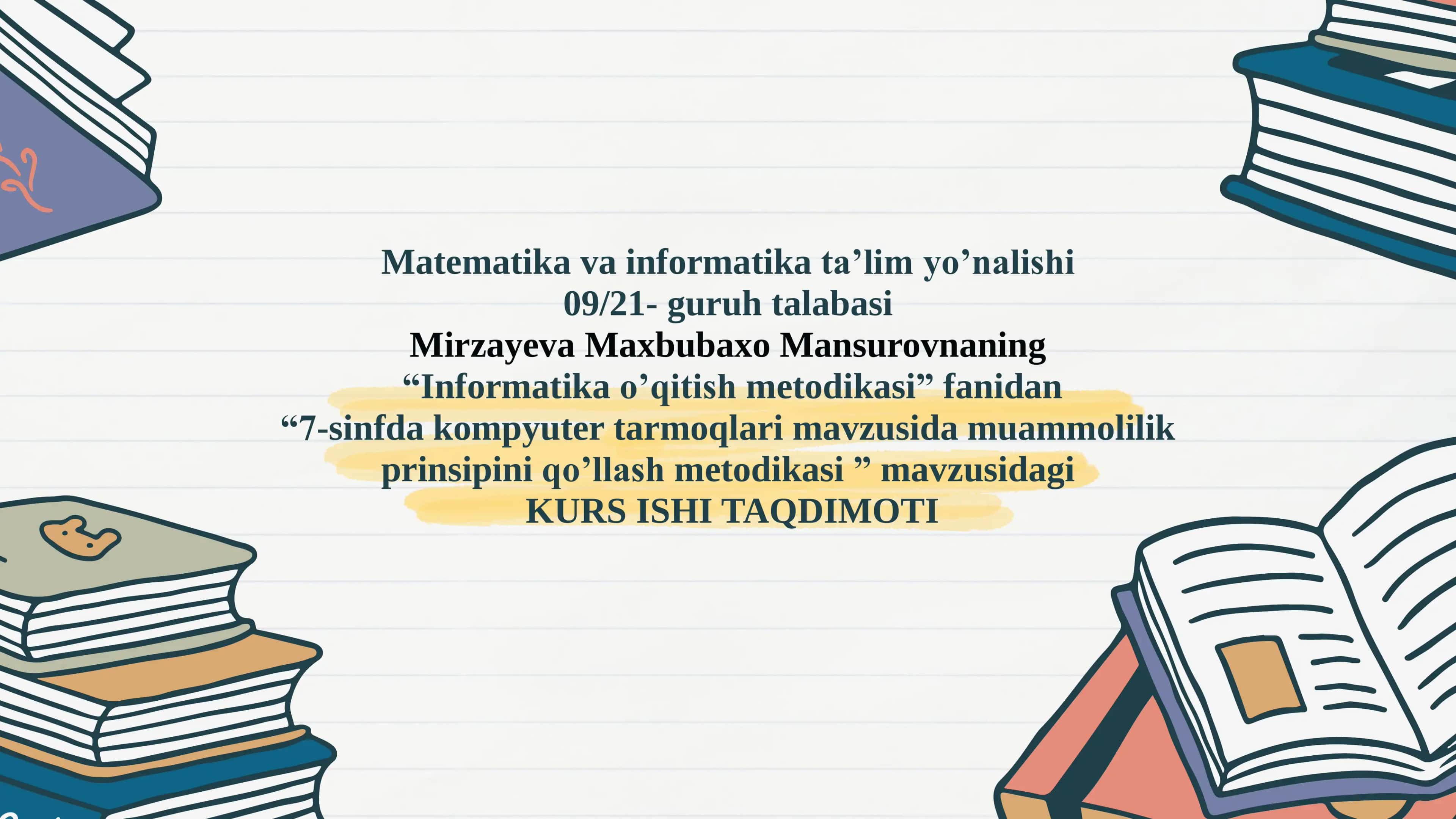 Informatika o’qitish metodikasi