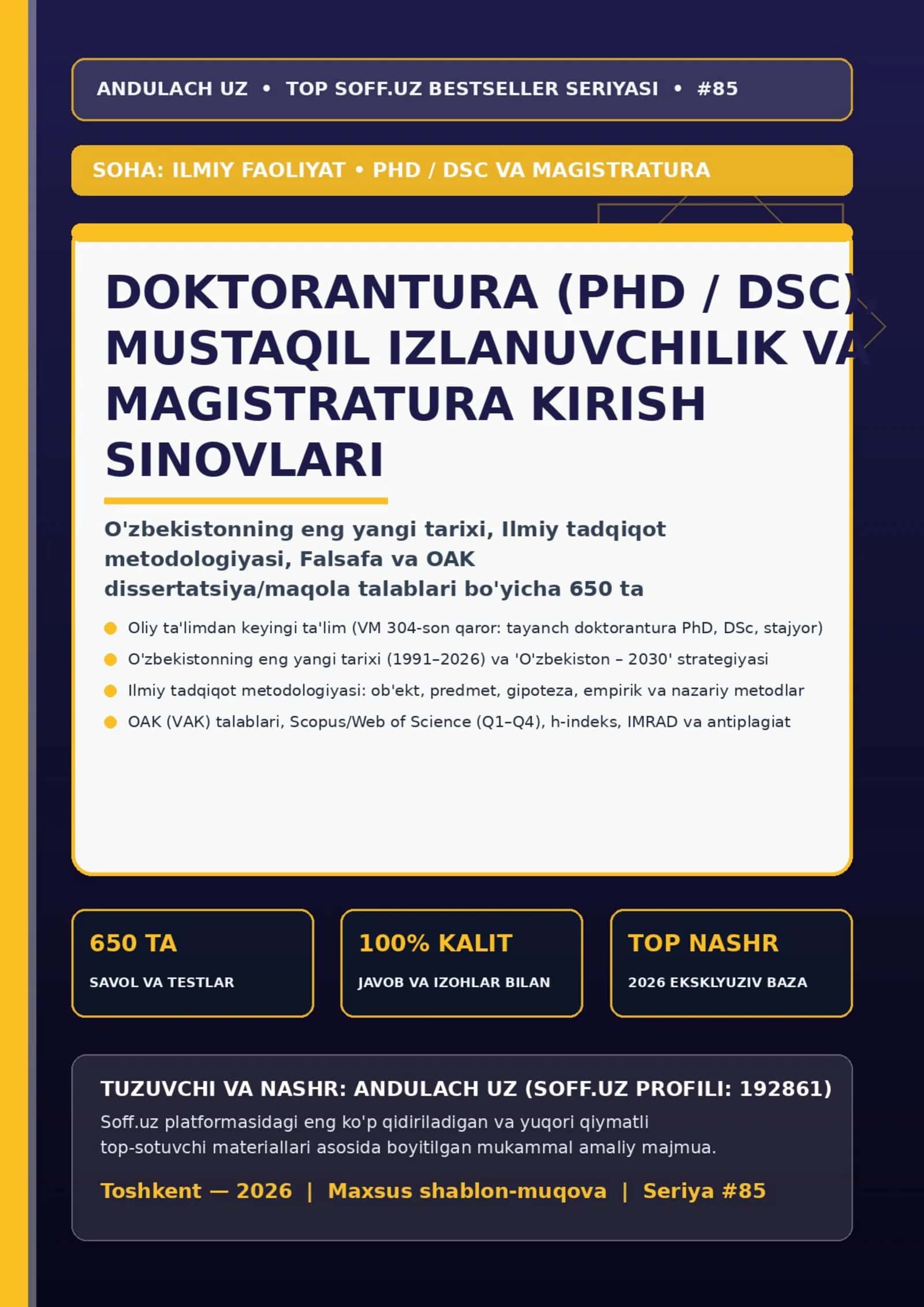 DOKTORANTURA (PHD / DSC), MUSTAQIL IZLANUVCHILIK VA MAGISTRATURA