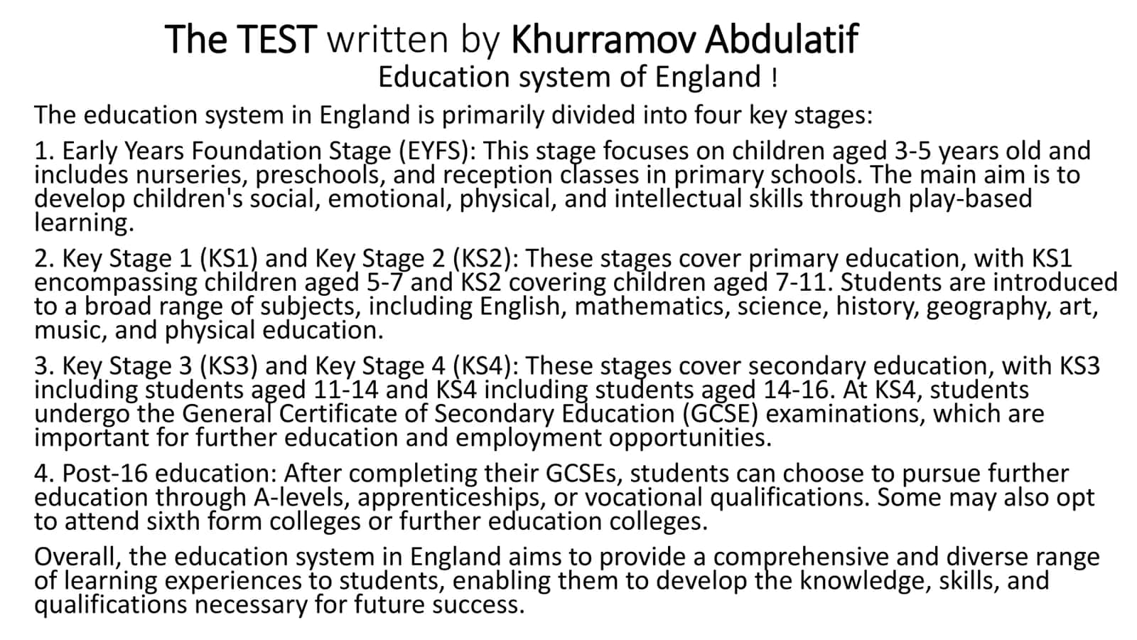 The TEST Education System of England