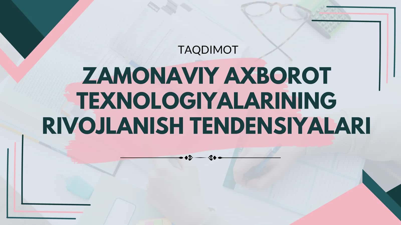 Zamonaviy axborot texnologiyalarining rivojlanish tendensiyalari