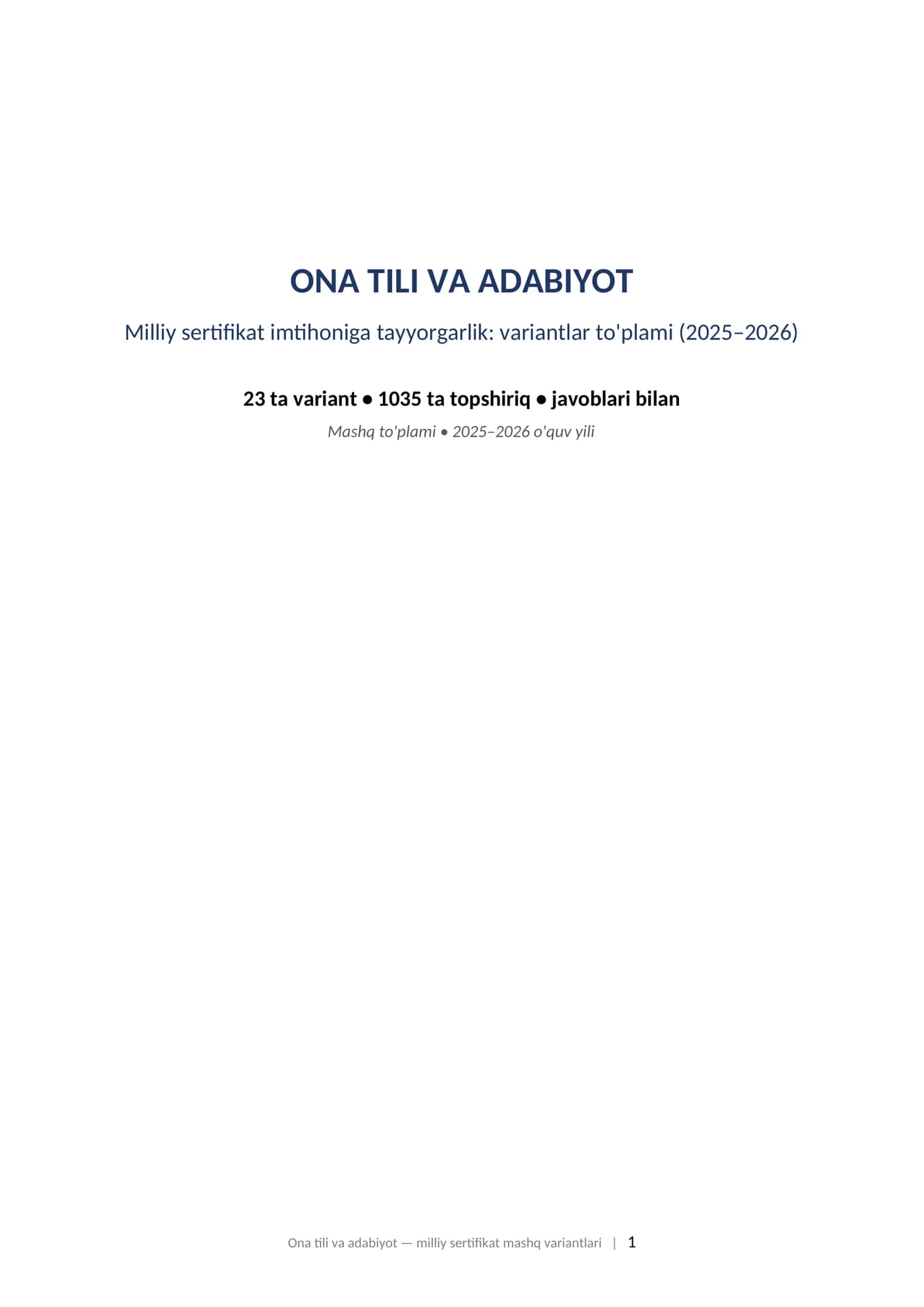 ONA TILI VA ADABIYOT Milliy sertifikat imtihoniga tayyorgarlik: variantlar to'plami (2025–2026)