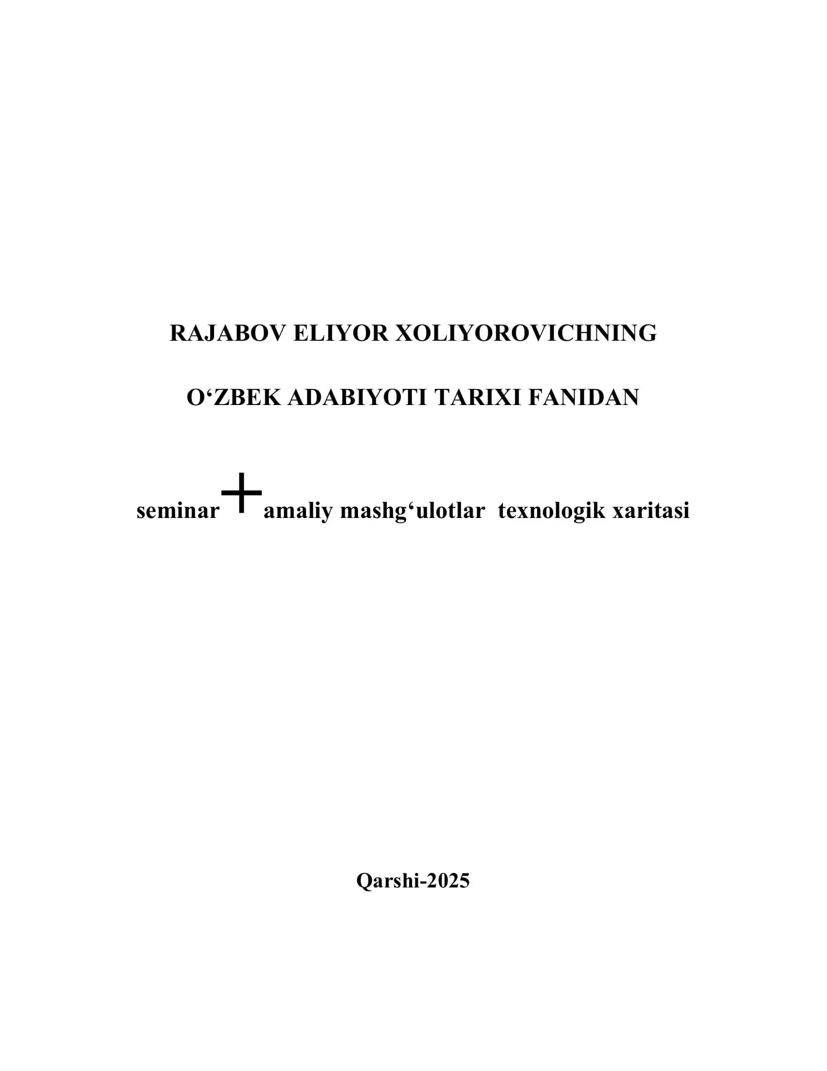 O‘ZBEK ADABIYOTI TARIXI FANIDAN seminar+amaliy mashg‘ulotlar texnologik xaritasi