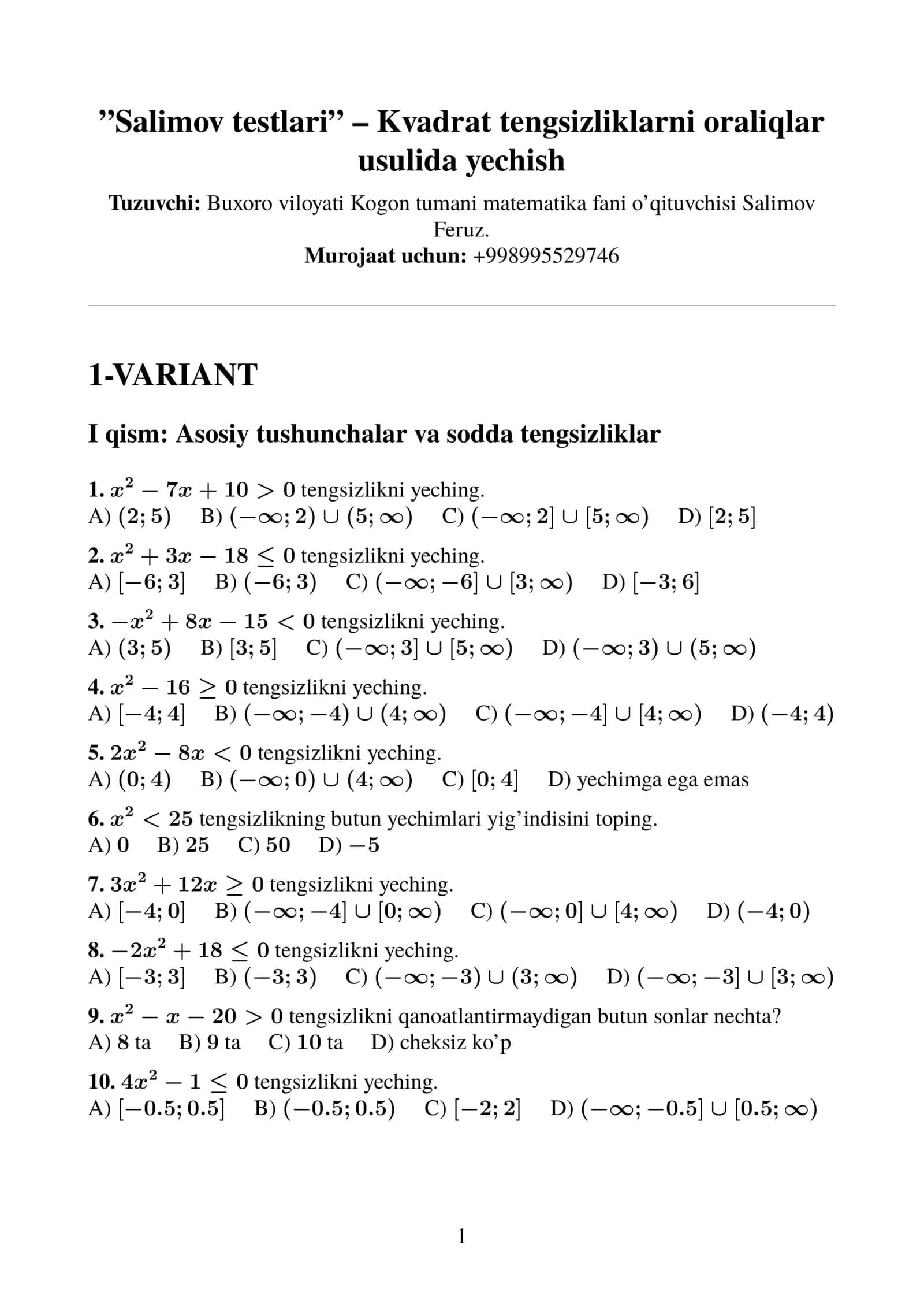 Kvadrat tengsizliklarni oraliqlar usulida yechish