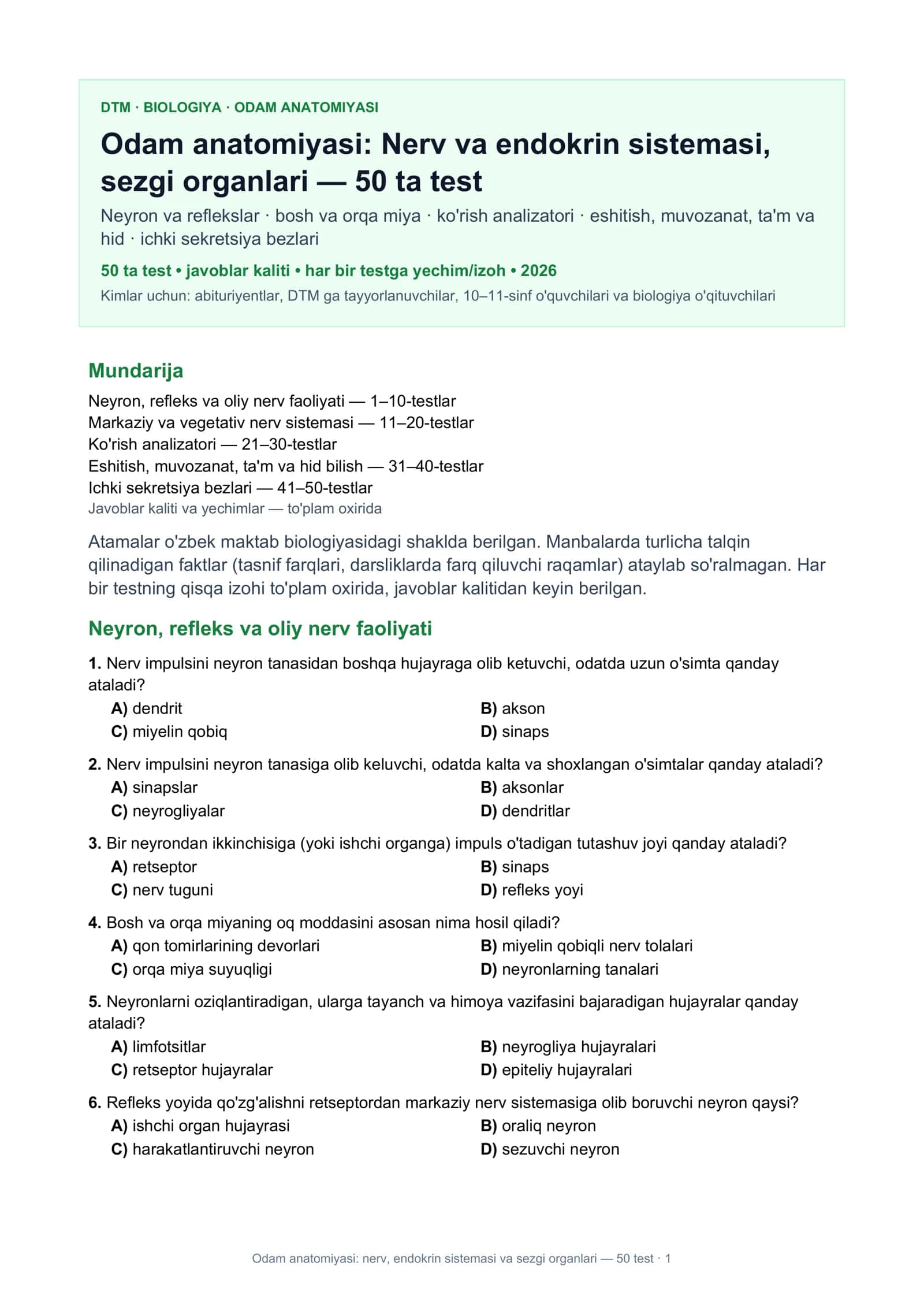 Odam anatomiyasi: nerv, endokrin sistemasi va sezgi organlari — 50 test