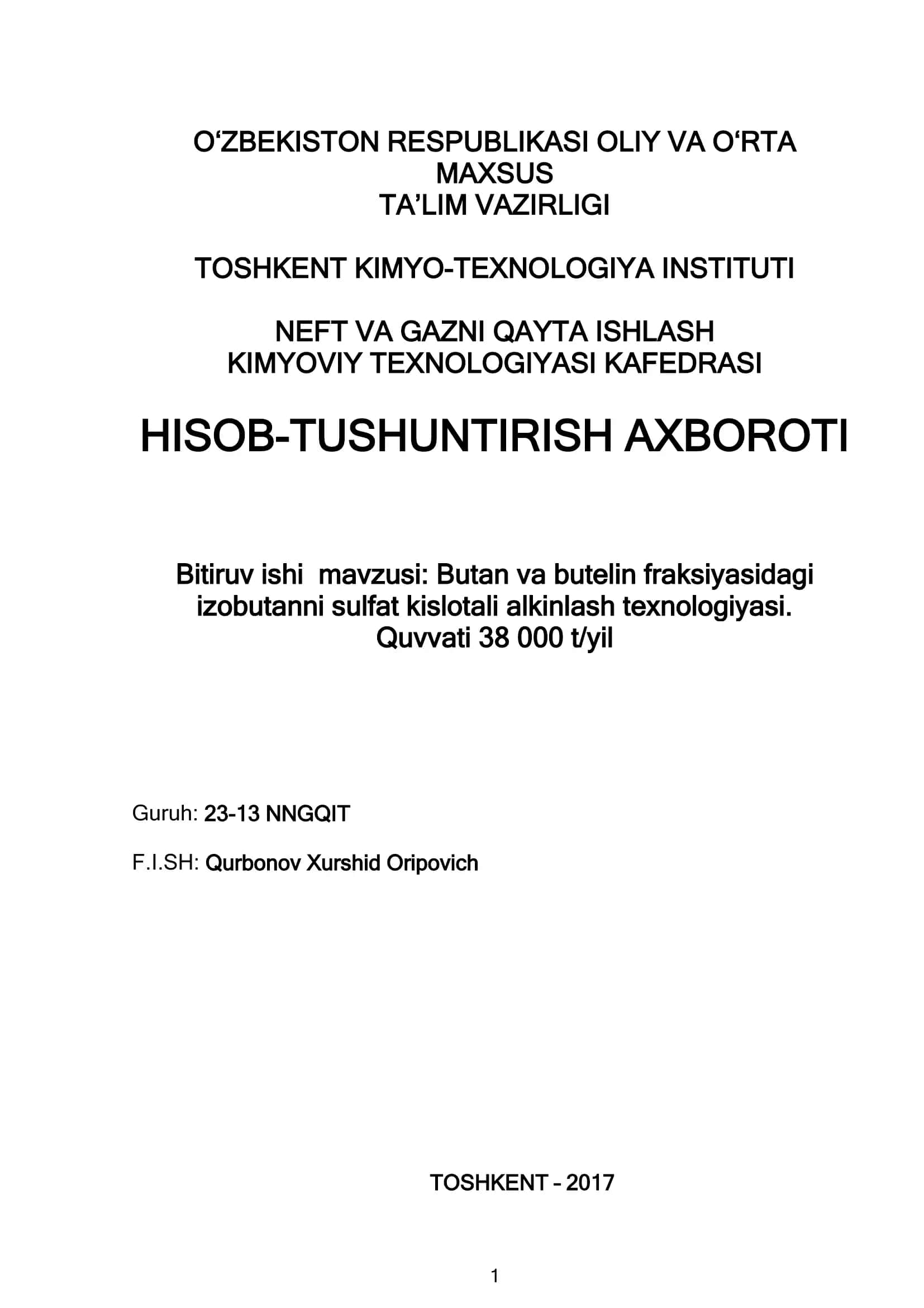 Bitiruv ishi Butan va butelin fraksiyasidagi izobutanni sulfat kislotali alkinlash texnologiyasi