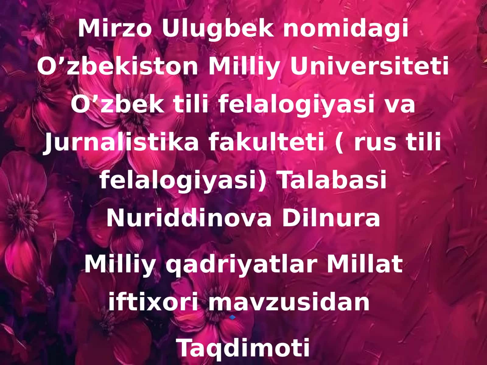 Milliy qadriyatlar Millat iftixori