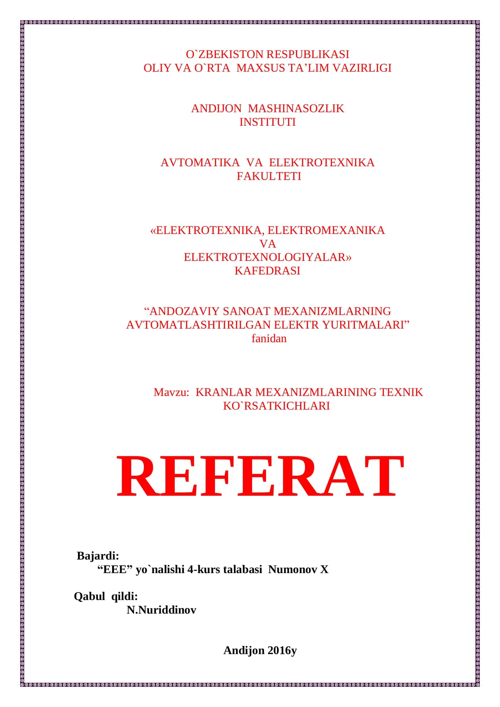 KRANLAR MEXANIZMLARINING TEXNIK KO`RSATKICHLARI