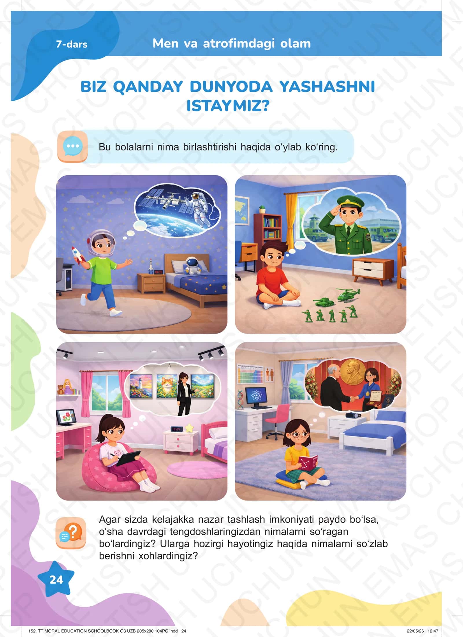 Biz yashashni xohlaydigan dunyo
