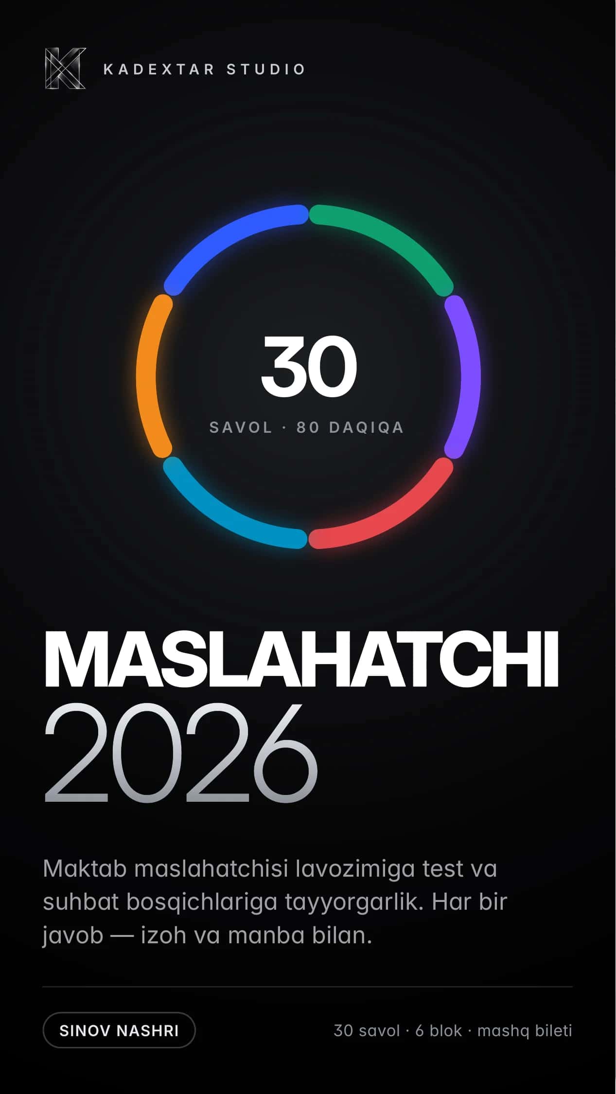 MASLAHATCHI 2026 — bepul sinov nashri: 30 savol, izoh bilan (maktab maslahatchisi testi)