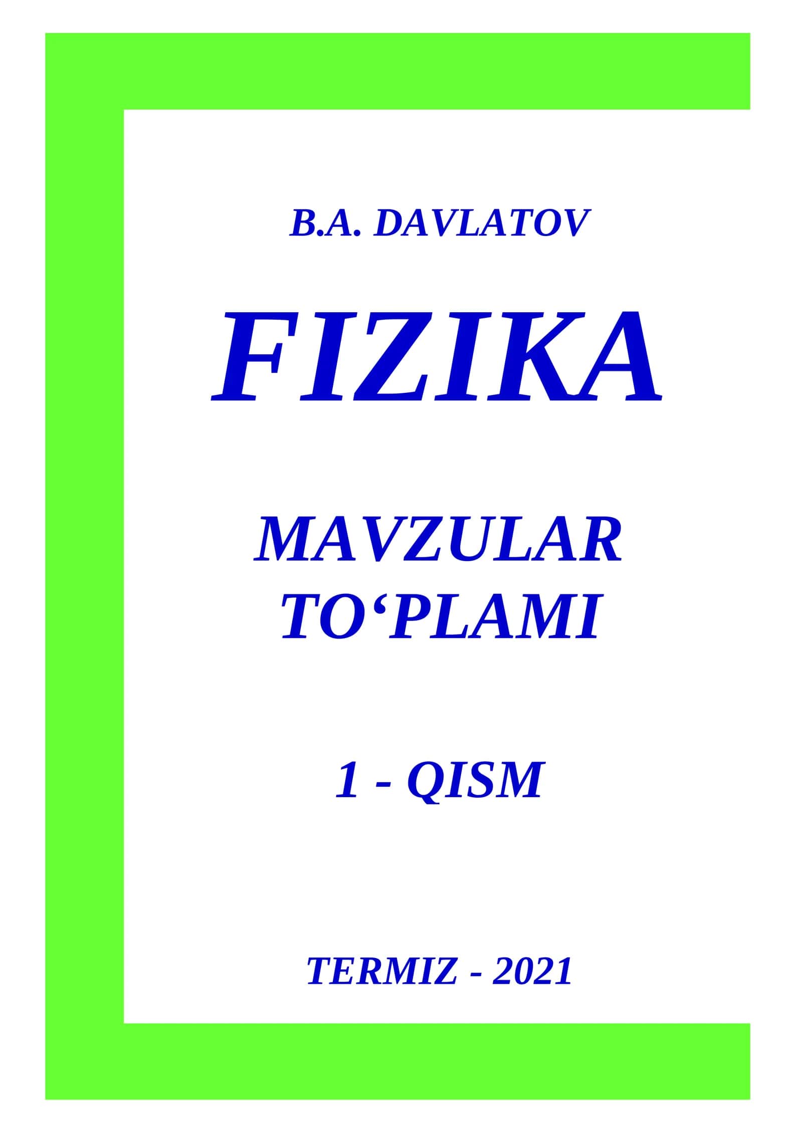 FIZIKA MAVZULAR TO‘PLAMI