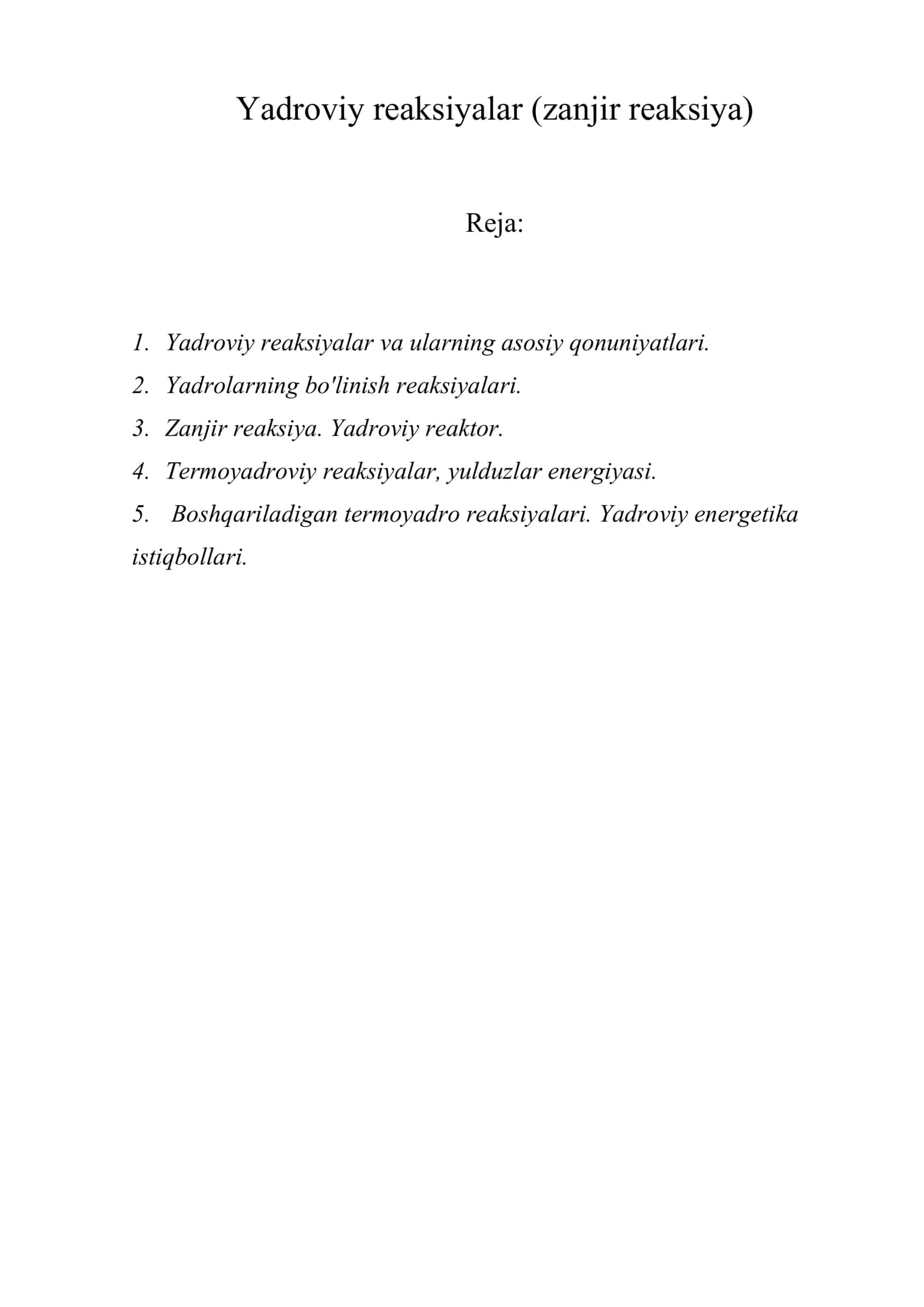 Yadroviy reaksiyalar (zanjir reaksiya)