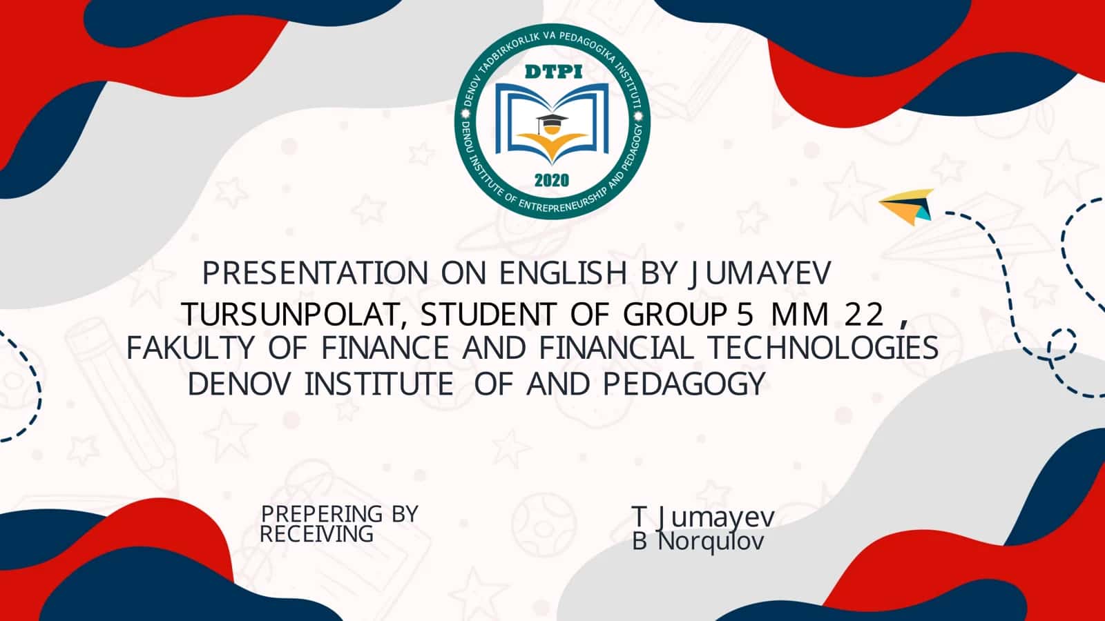 PRESENTATION ON ENGLISH BY ABDULLAYEV