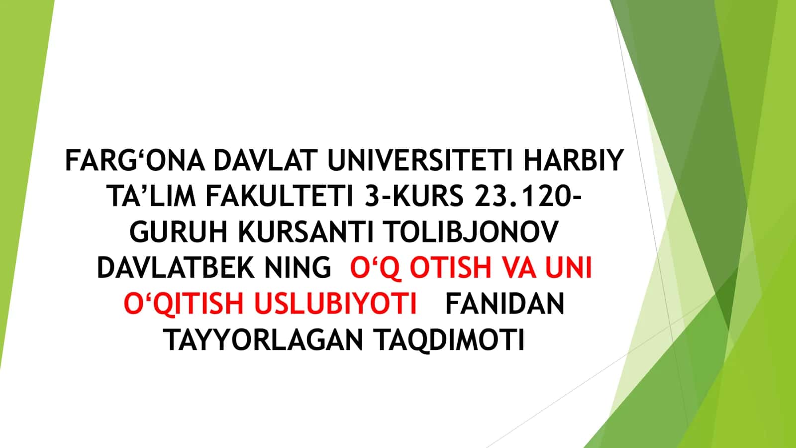 Otish tayyorgarligining vazifalari va umumiy holatlar