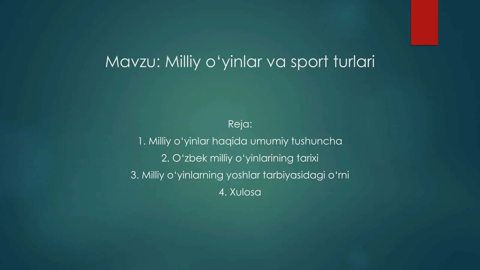 Milliy o‘yinlar va sport turlari