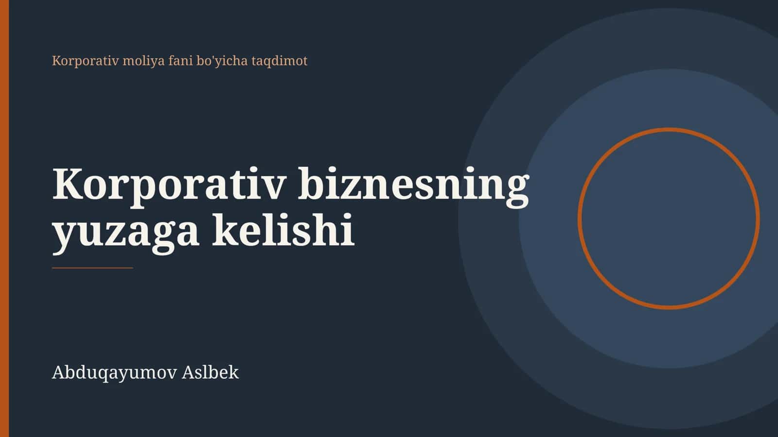 Korporativ biznesning yuzaga kelishi