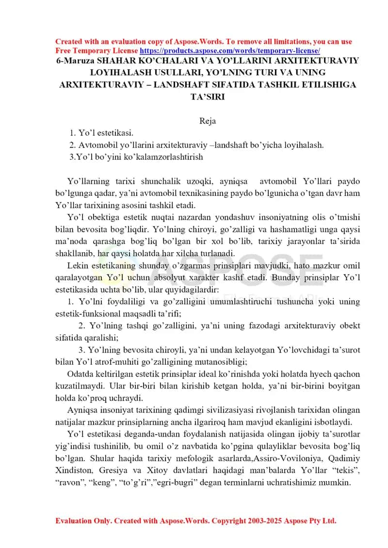 6-maruza “Shahar ko‘chalari va yo‘llarini arxitekturaviy loyihalash usullari, yo‘lning turi va uning arxitekturaviy-landshaft sifatida tashkil etilishiga ta’siri”