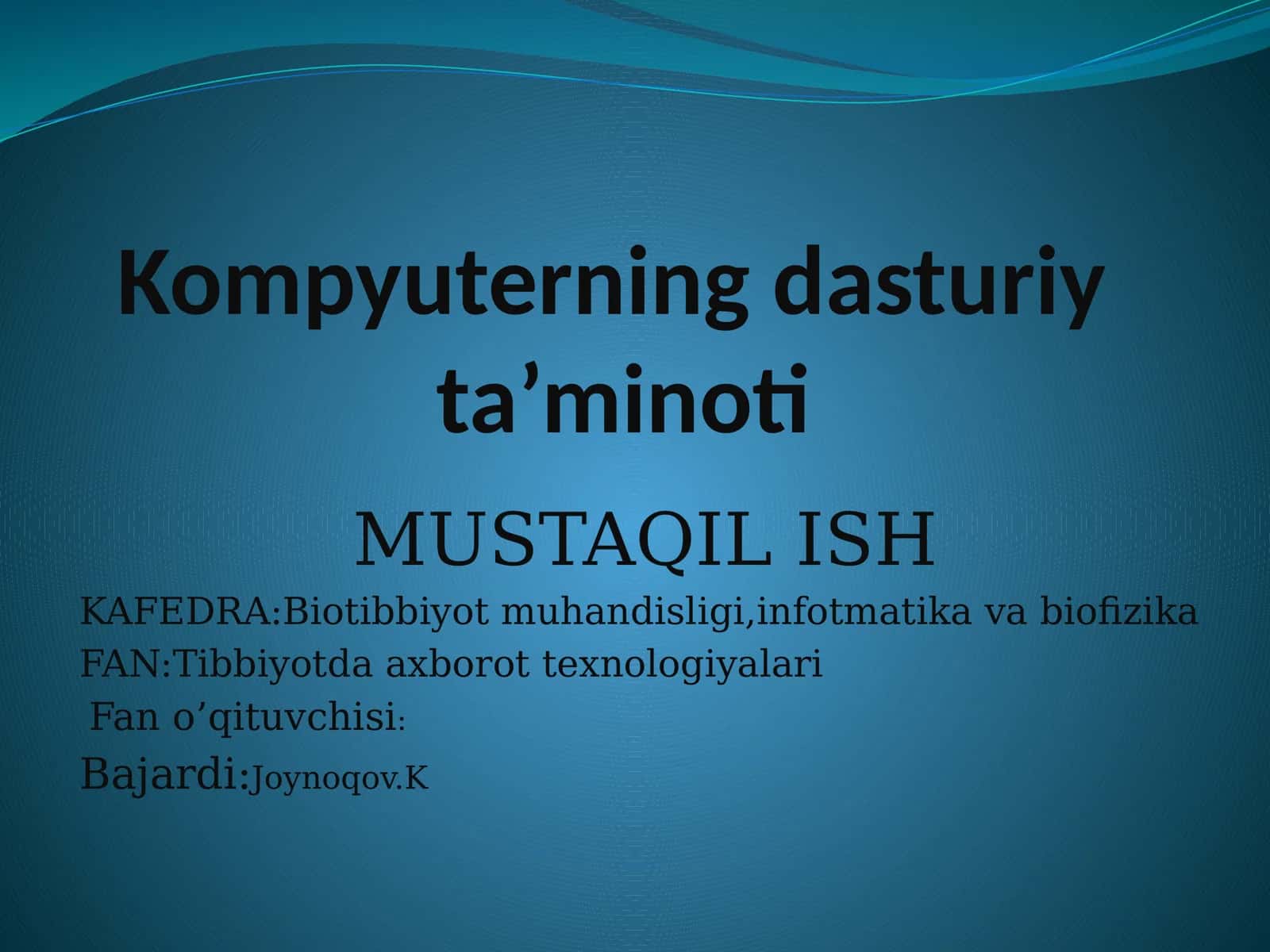 Kompyuterning dasturiy ta’minoti