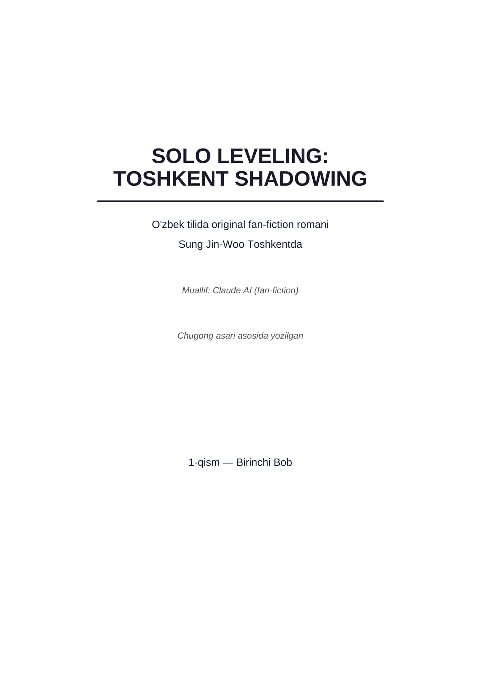 SOLO LEVELING: TOSHKENT SHADOWING