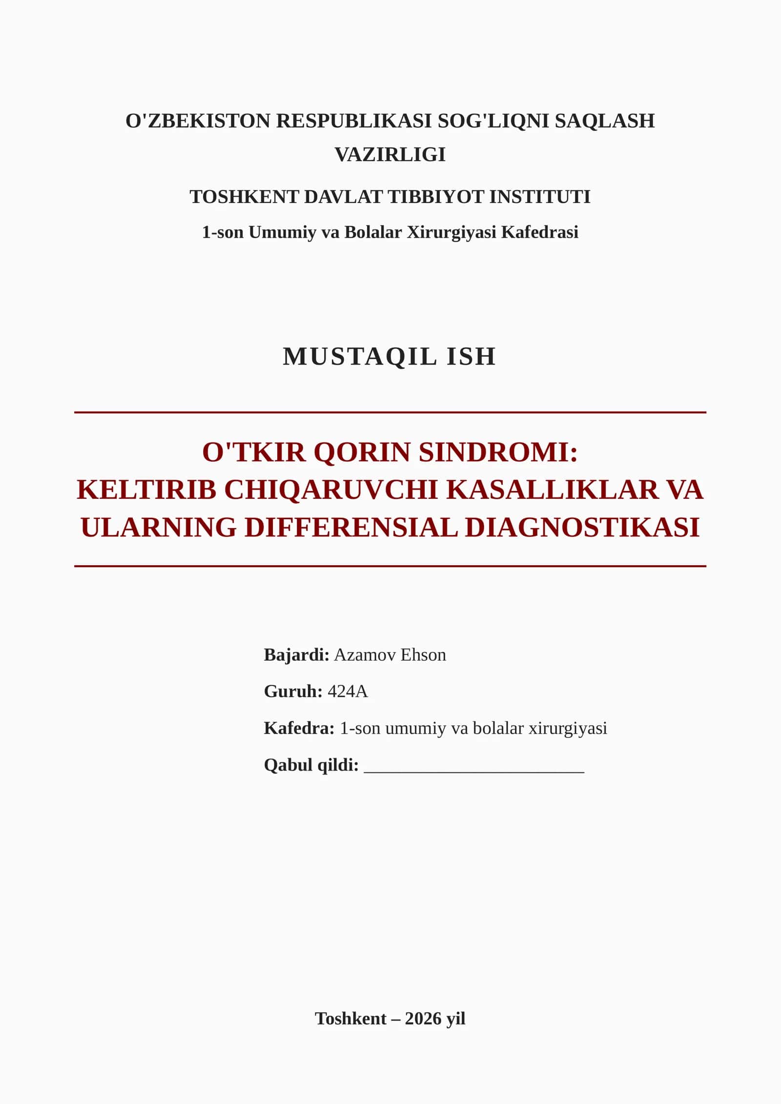 O'TKIR QORIN SINDROMI: KELTIRIB CHIQARUVCHI KASALLIKLAR VA ULARNING DIFFERENSIAL DIAGNOSTIKASI