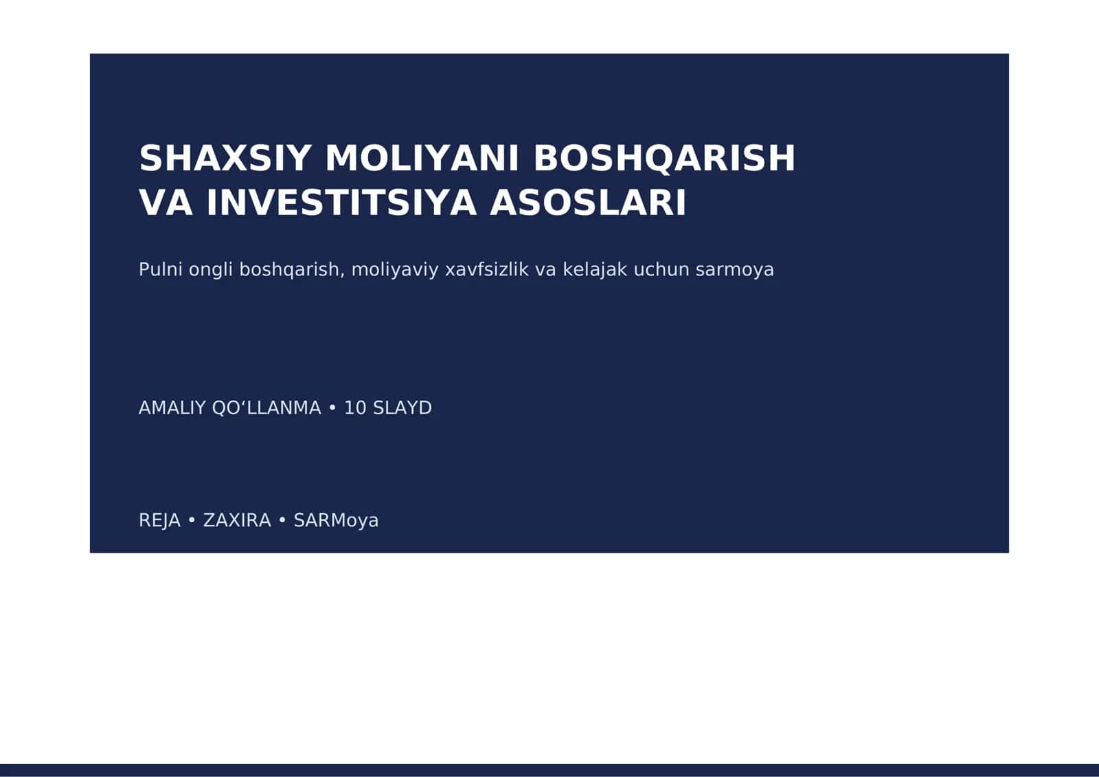 SHAXSIY MOLIYANI BOSHQARISH VA INVESTITSIYA ASOSLARI