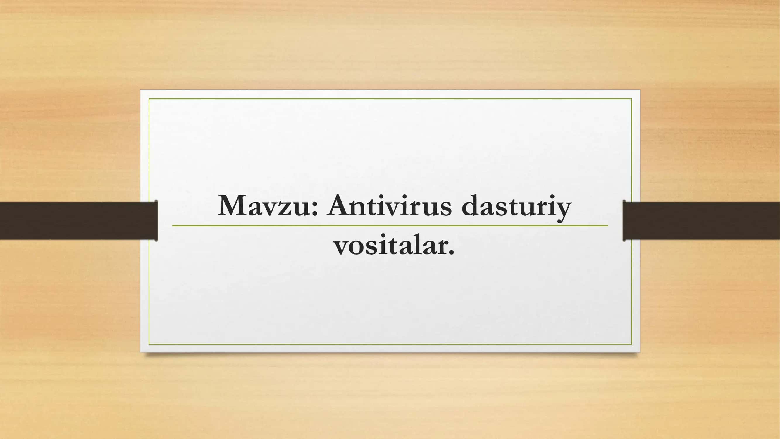 Antivirus dasturlari