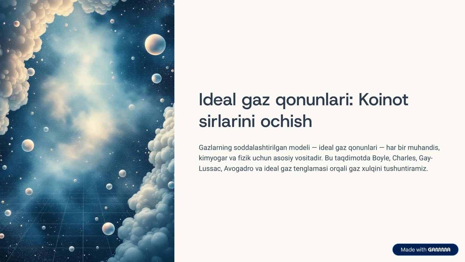 Ideal gaz qonunlari: Koinot