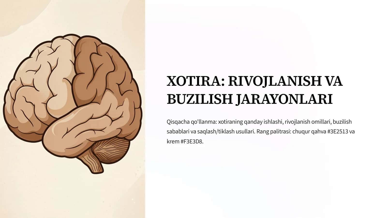 XOTIRA RIVOJLANISH VA BUZILISH JARAYONLARI