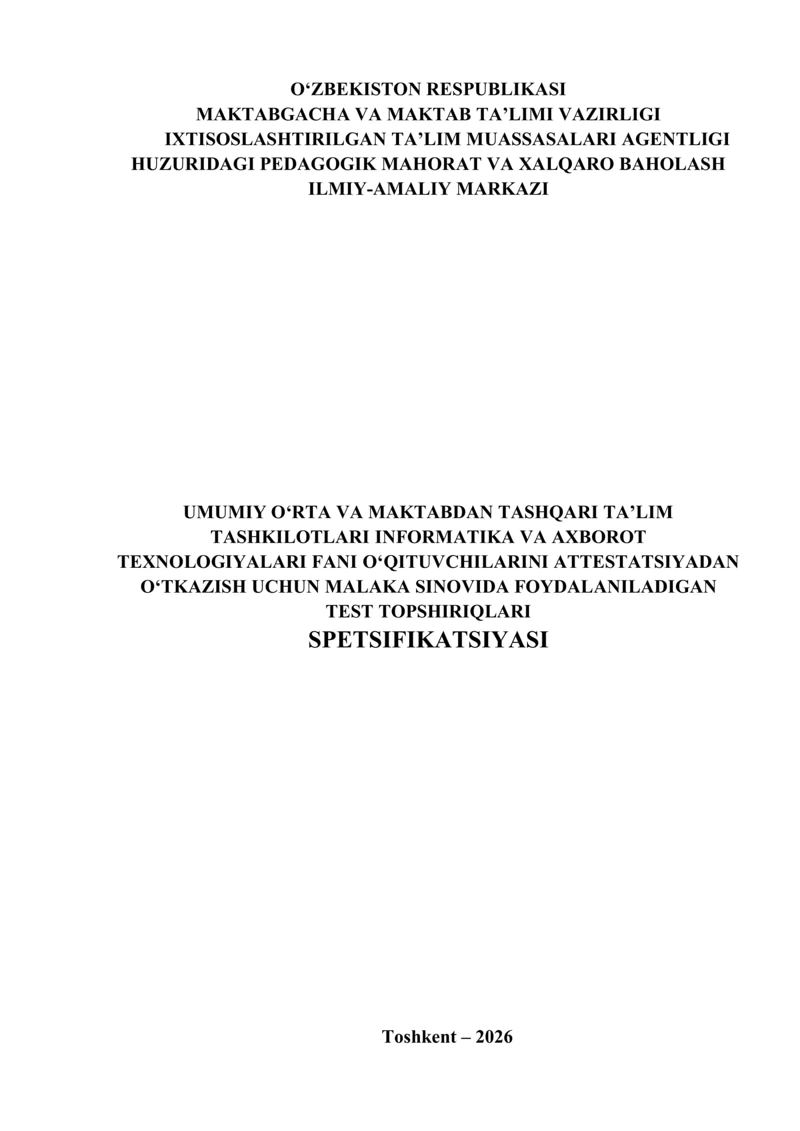 TEST TOPSHIRIQLARI SPETSIFIKATSIYASI