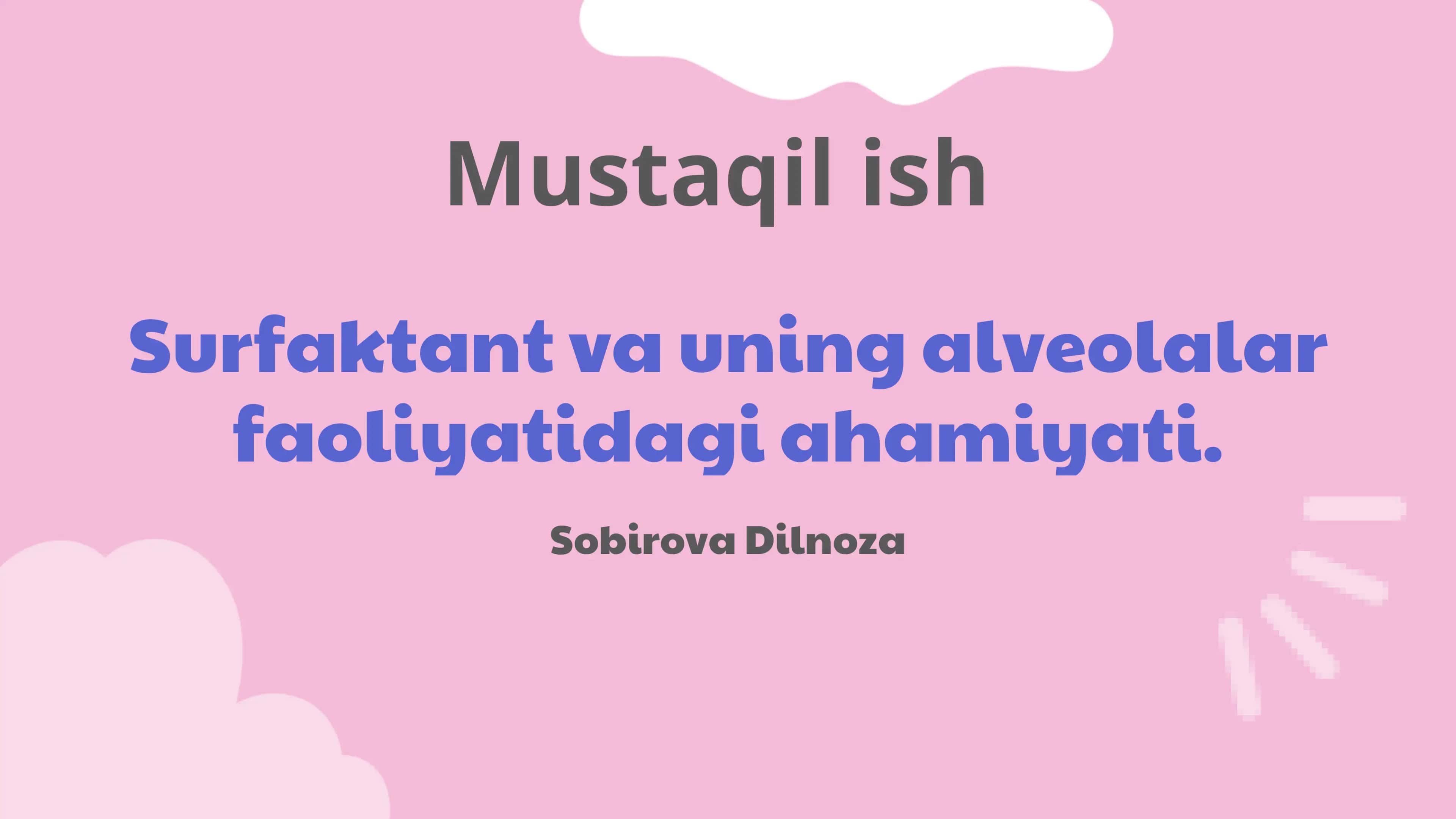 Surfaktant va uning alveolalar faoliyatidagi ahamiyati