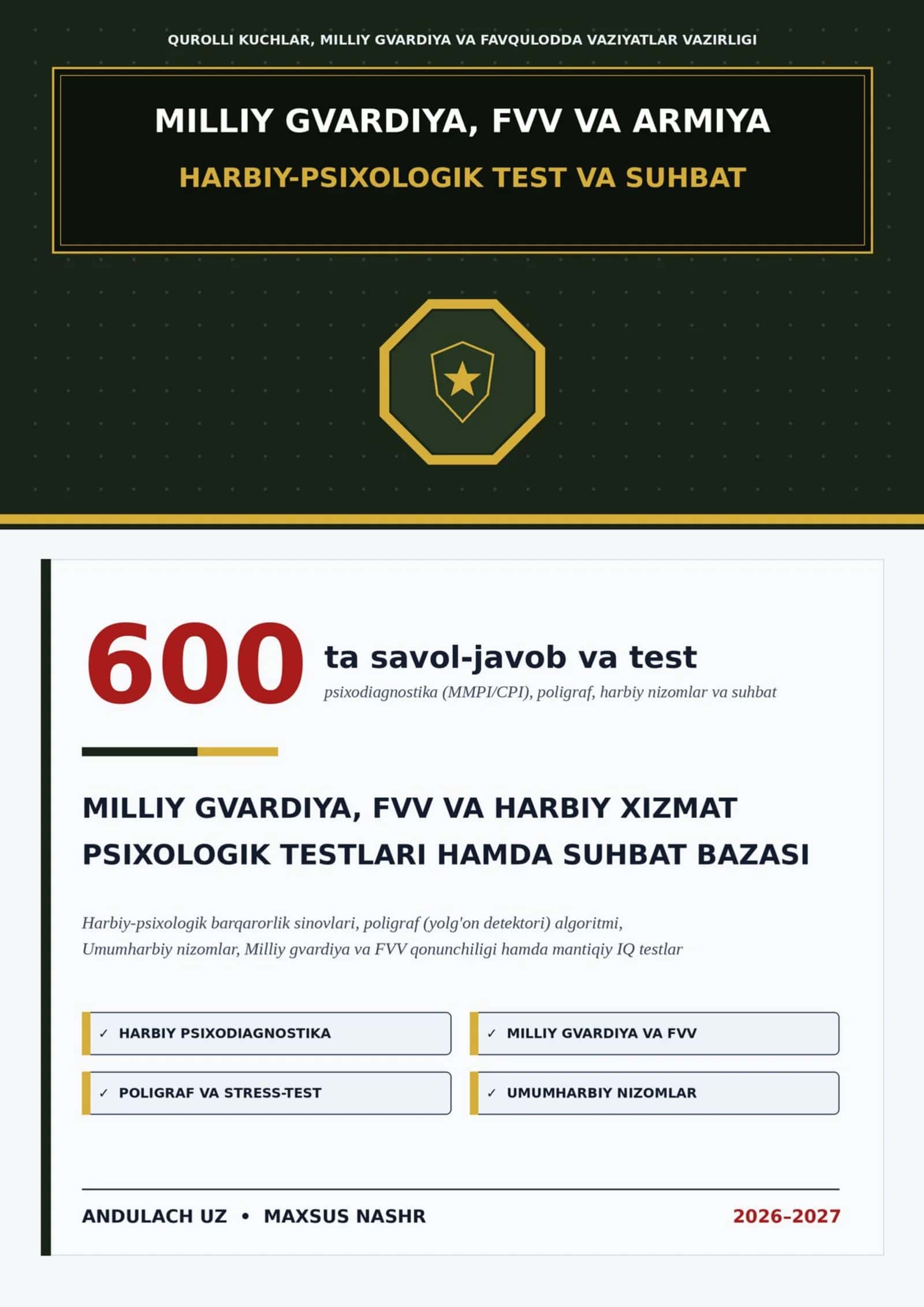 FVV VA QUROLLI KUCHLAR HARBIY-PSIXOLOGIK TESTLARI HAMDA SUHBAT SAVOL-JAVOBLARI