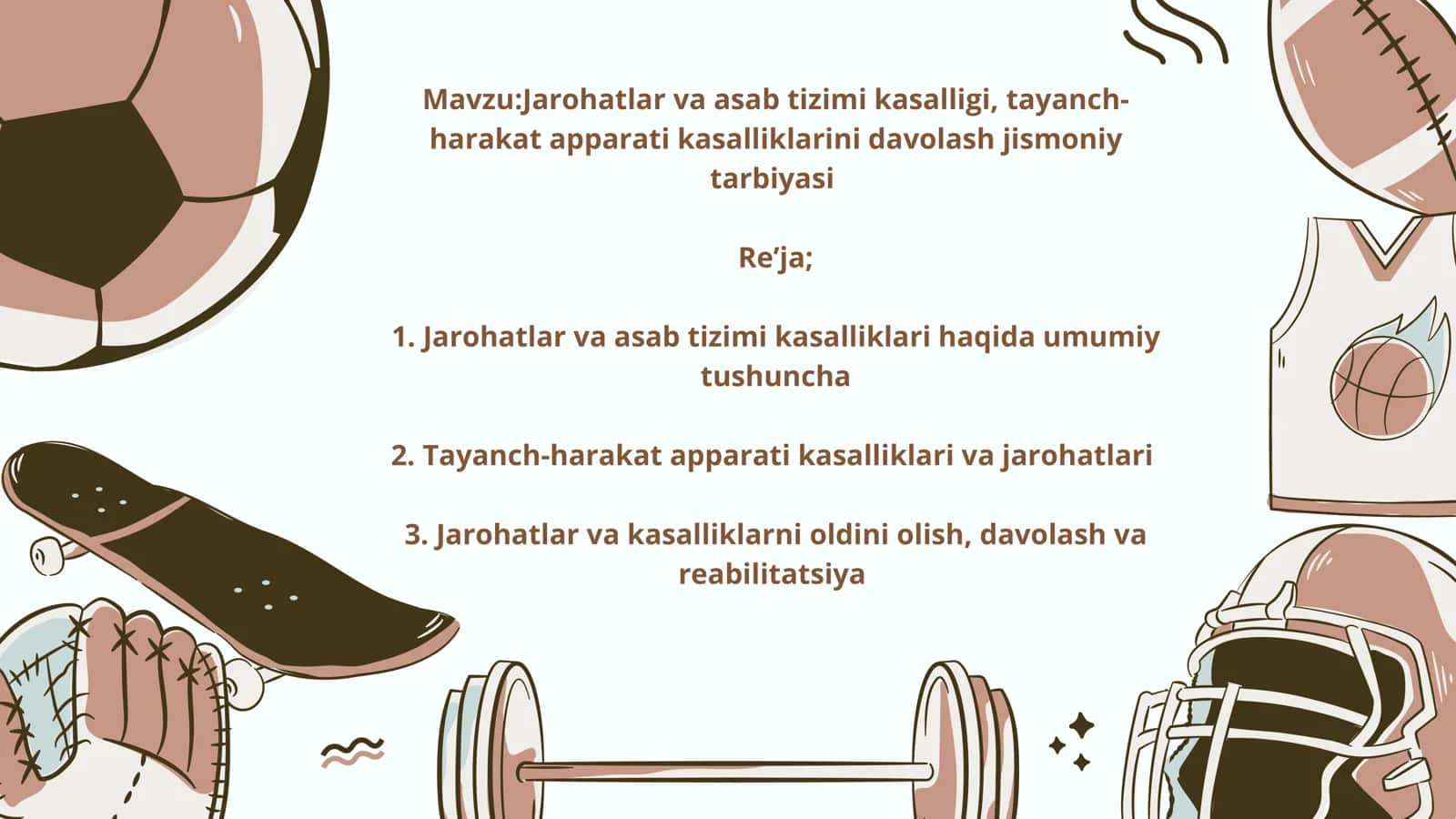 Jarohatlar va asab tizimi kasalligi, tayanch-harakat apparati kasalliklarini davolash jismoniy tarbiyasi