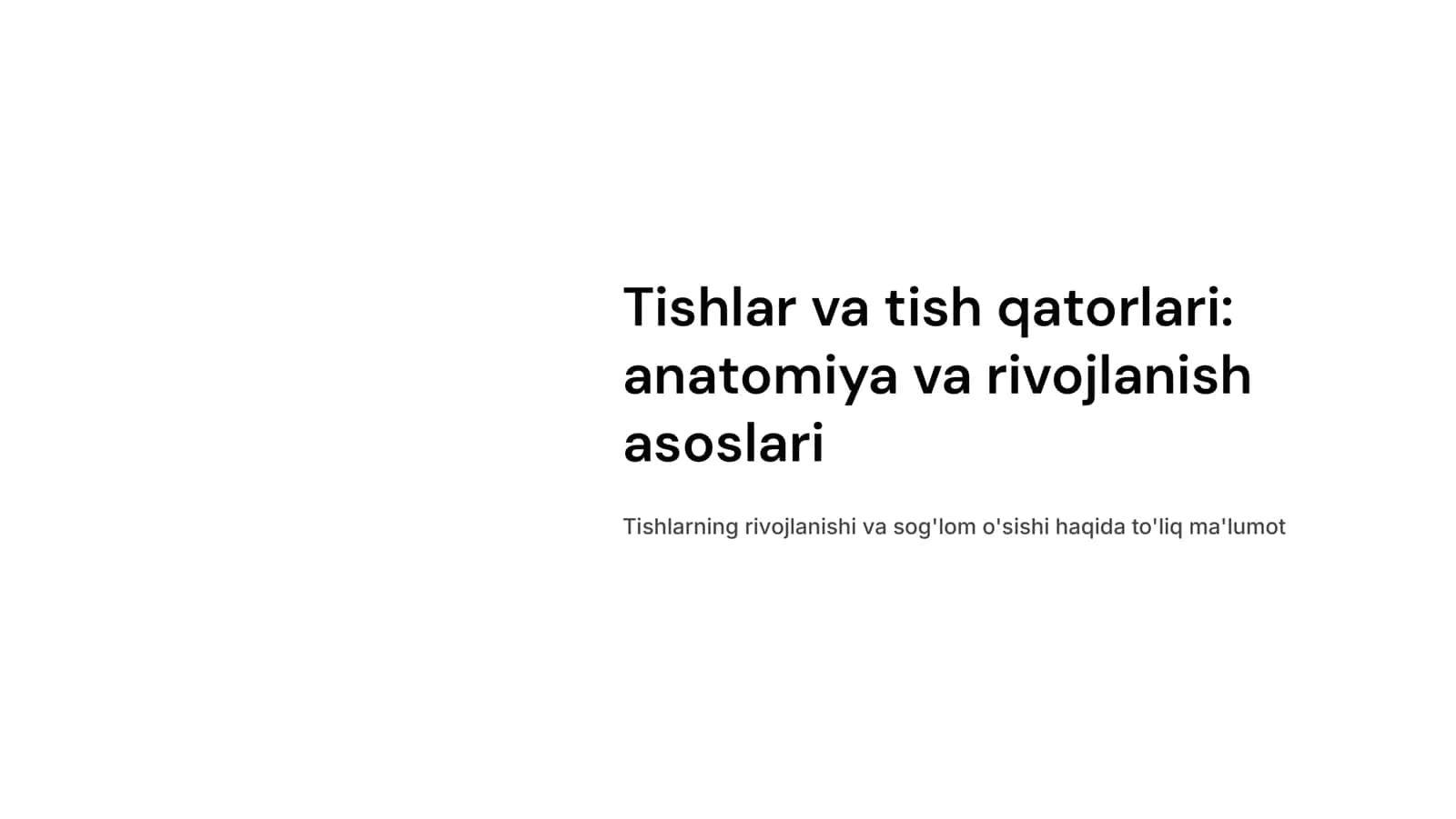 Tishlar ,tish qatorlari. Sut tishlar va doimiy tishlarning chiqish muddatlari.