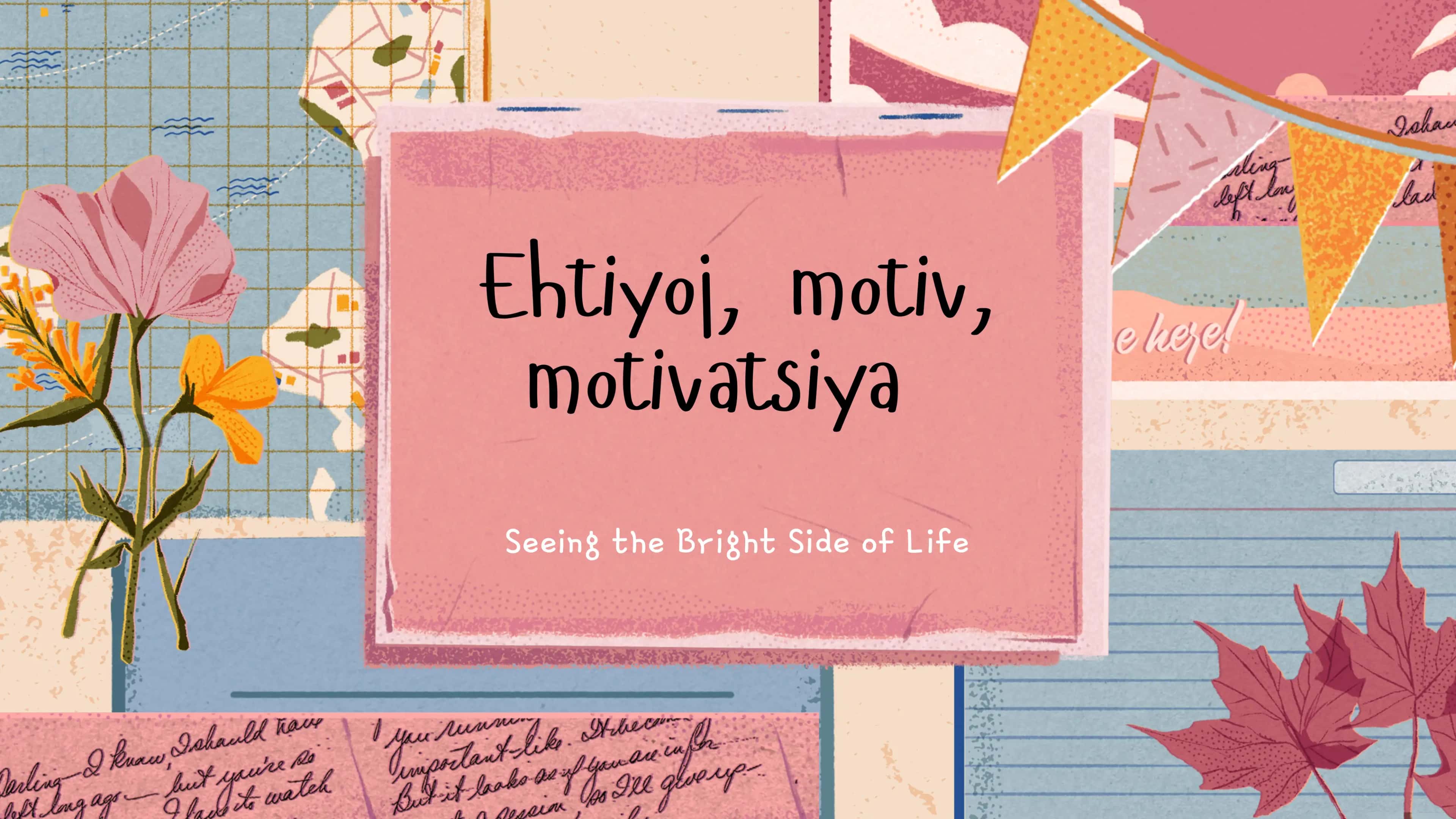 EHTIYOJ, MOTIV, MOTIVATSIYA
