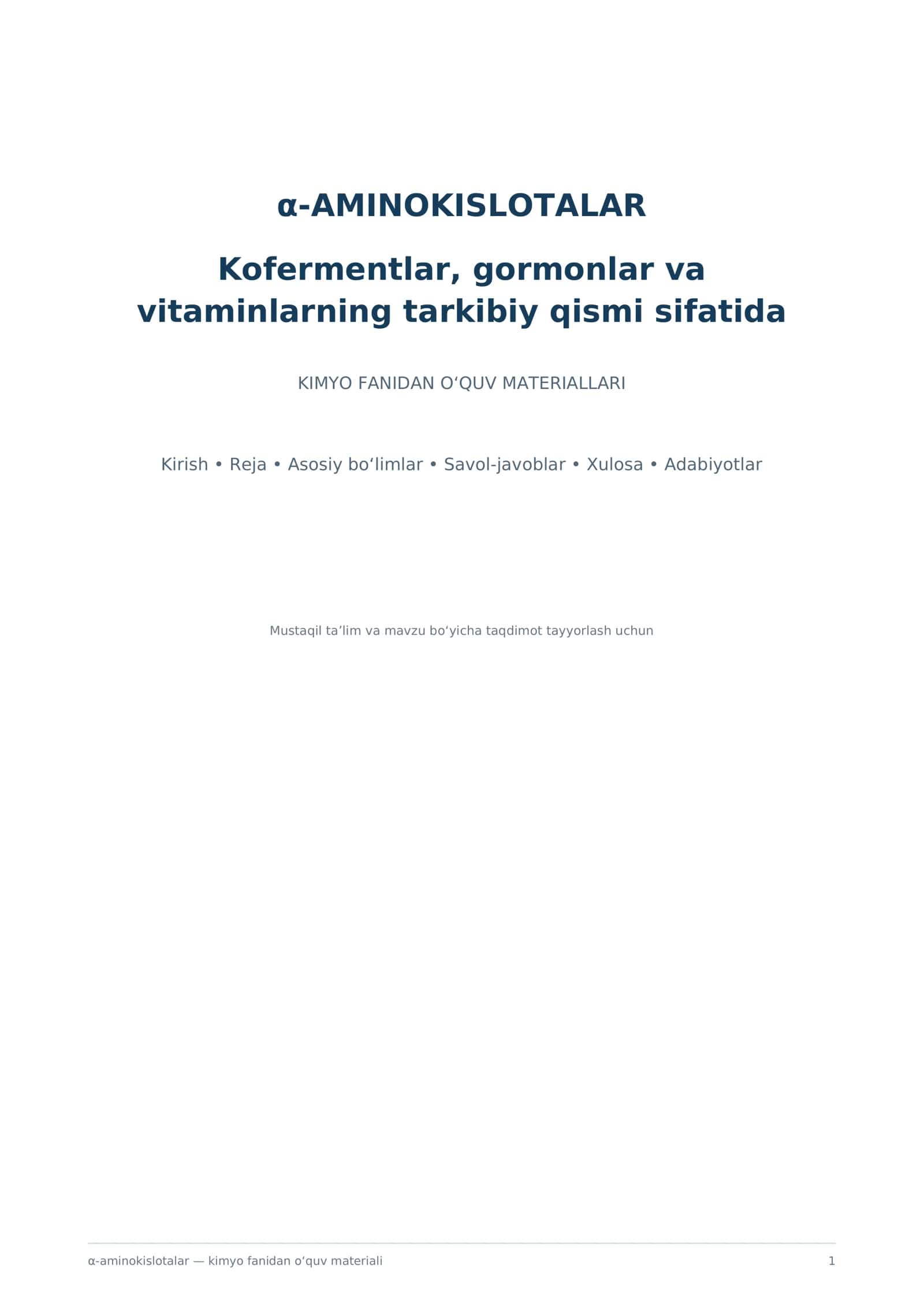 α-Aminokislotalar — kofermentlar, gormonlar va vitaminlarning tarkibiy qismi sifatida