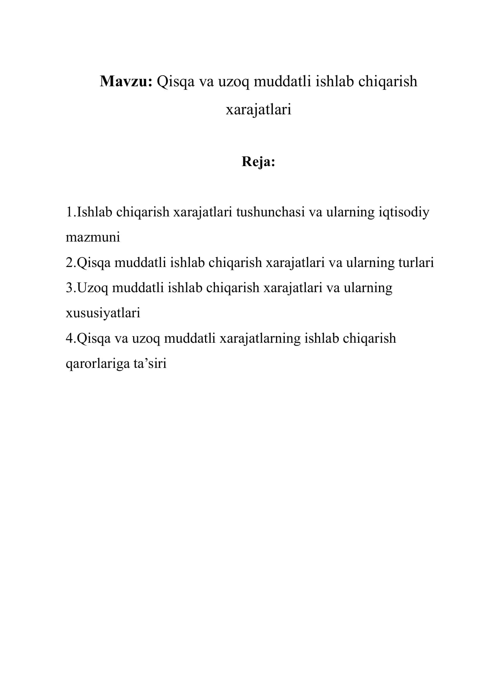 Qisqa va uzoq muddatli ishlab chiqarish xarajatlari