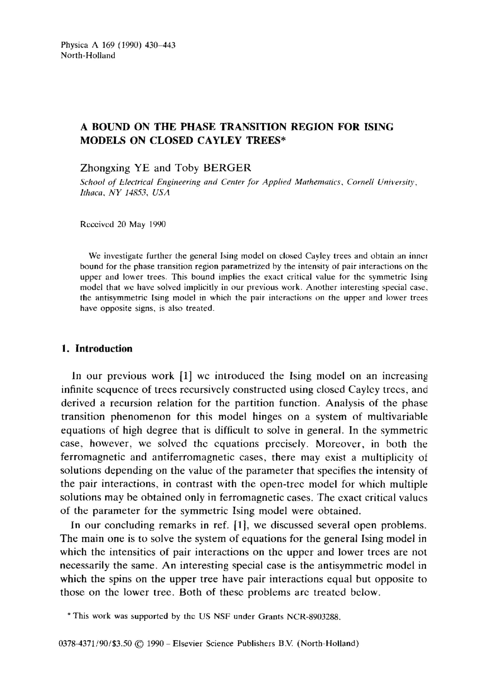 A BOUND ON THE PHASE TRANSITION REGION FOR ISING MODELS ON CLOSED CAYLEY TREES
