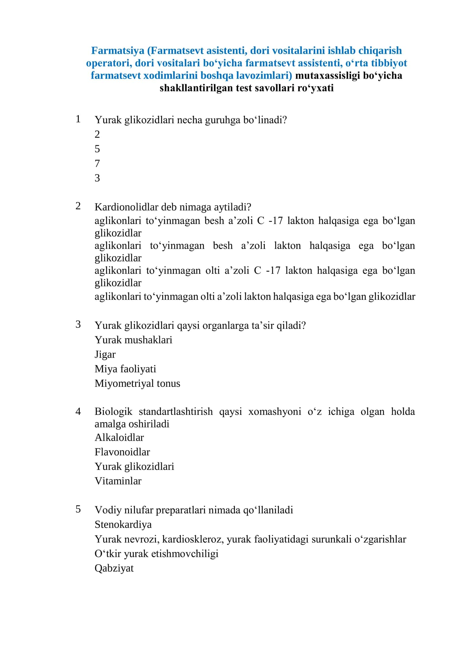 Farmatsiya (Farmatsevt asistenti, dori vositalarini ishlab chiqarish operatori, dori vositalari boʻyicha farmatsevt assistenti, oʻrta tibbiyot farmatsevt xodimlarini boshqa lavozimlari) mutaxassisligi boʻyicha shakllantirilgan test savollari roʻyxati