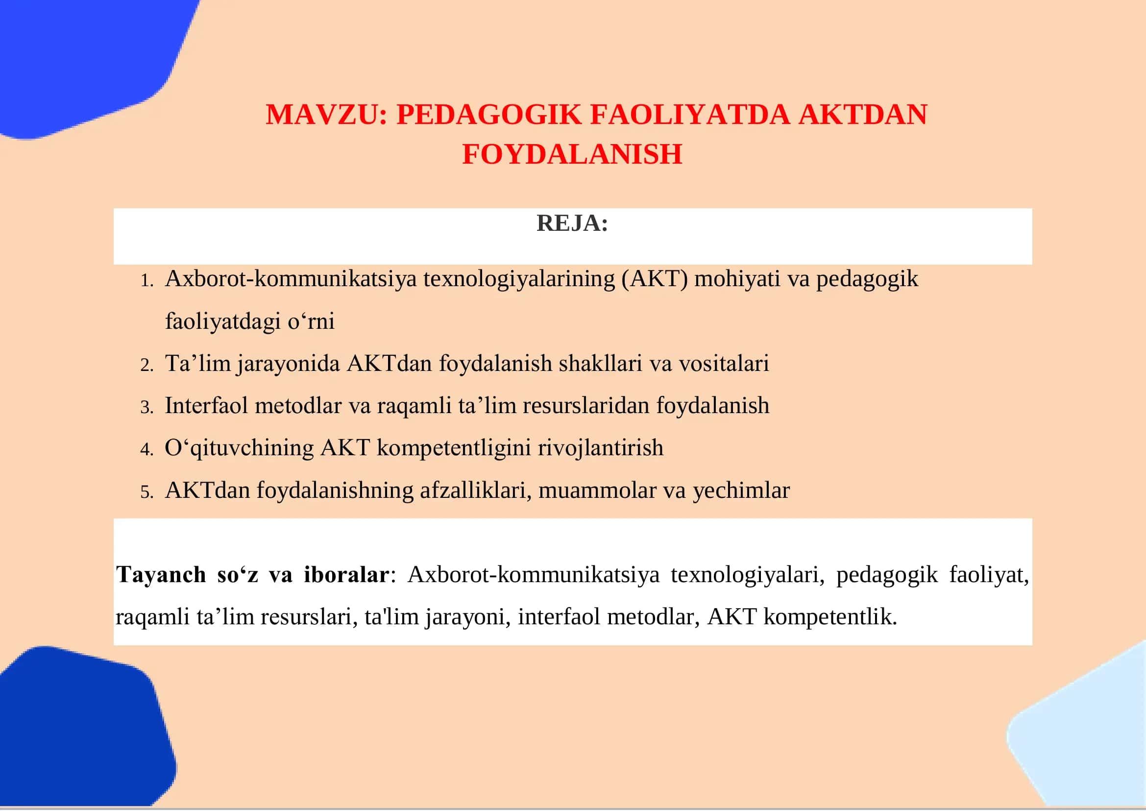 PEDAGOGIK FAOLIYATDA AKTDAN FOYDALANISH