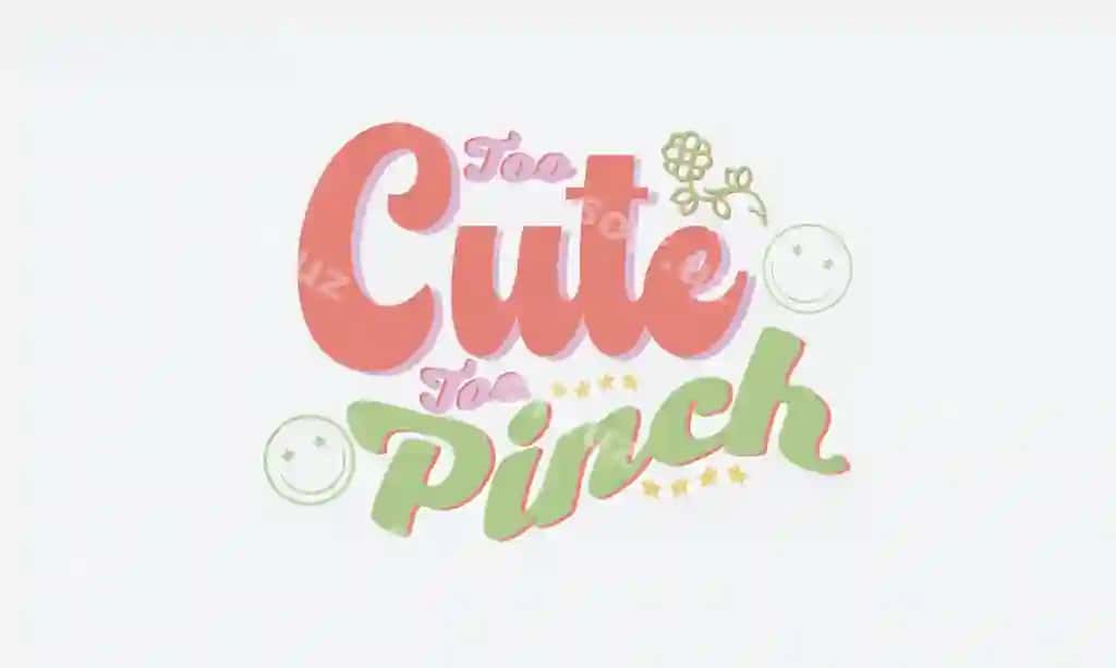 Juda chiroyli cho'kish SVG Sveti Patrik kuni Sveti Patrik kuni tekst vektori | Too cute pinch svg st patrick s day st patrick s day quote vector