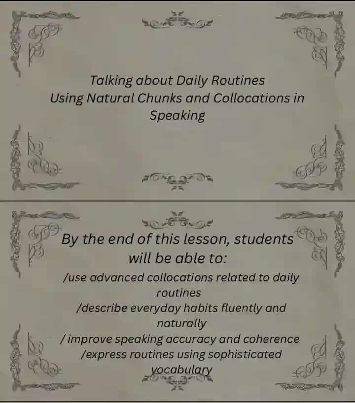 Daily Routines | Natural Chunks & Collocations | B1-B2 Speaking Lesson