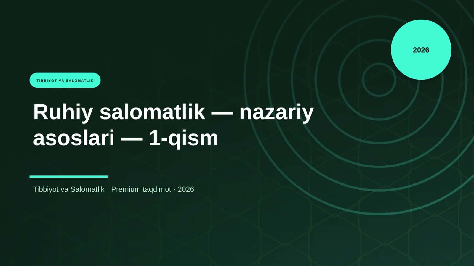 Ruhiy salomatlik — nazariy asoslari — 1-qism