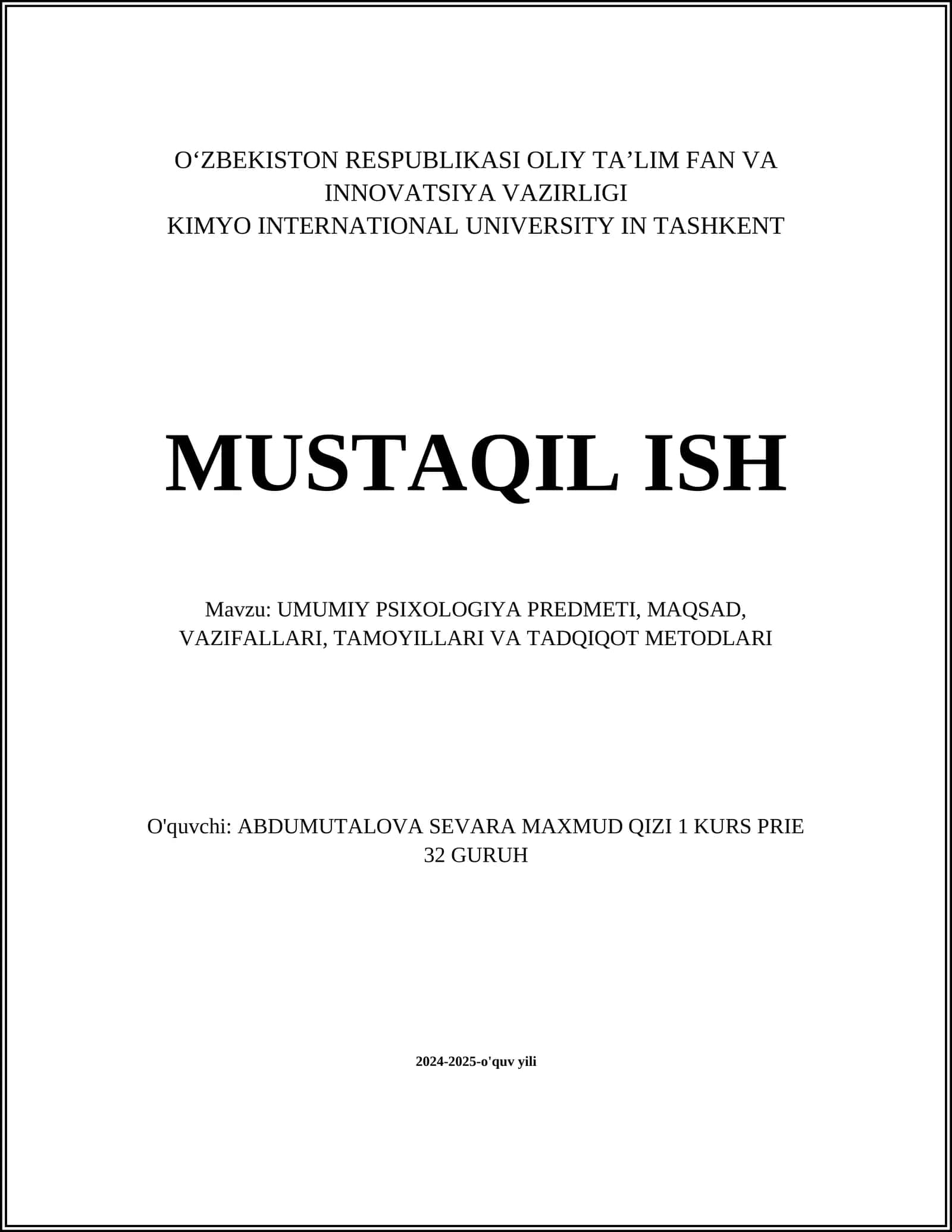 UMUMIY PSIXOLOGIYA PREDMETI, MAQSAD, VAZIFALLARI, TAMOYILLARI VA TADQIQOT METODLARI