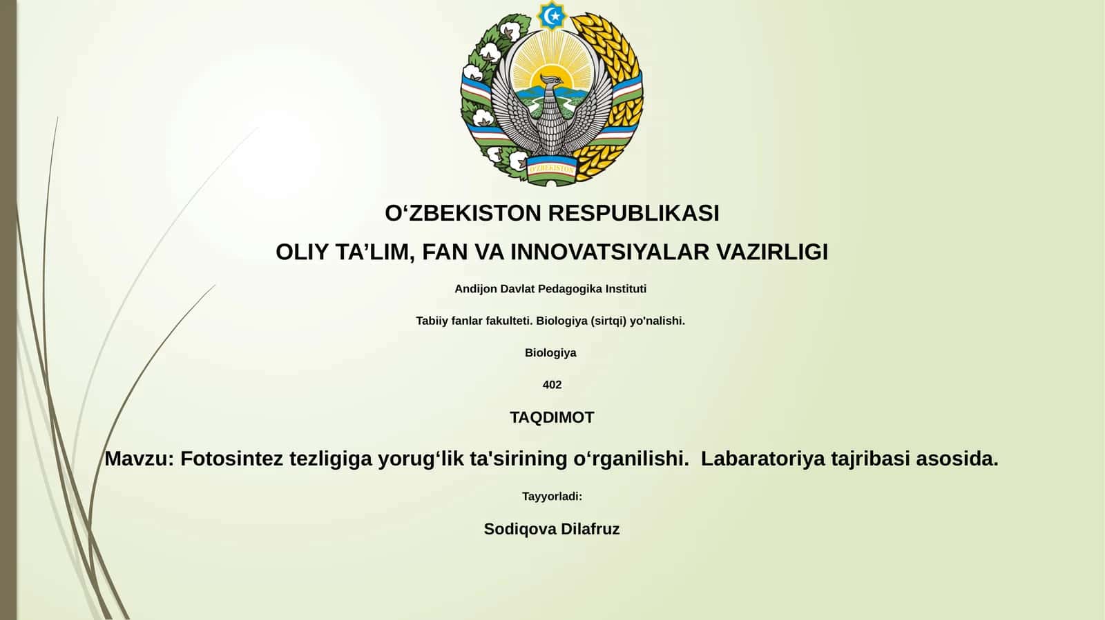 Fotosintez tezligiga yorugʻlik ta'sirining oʻrganilishi