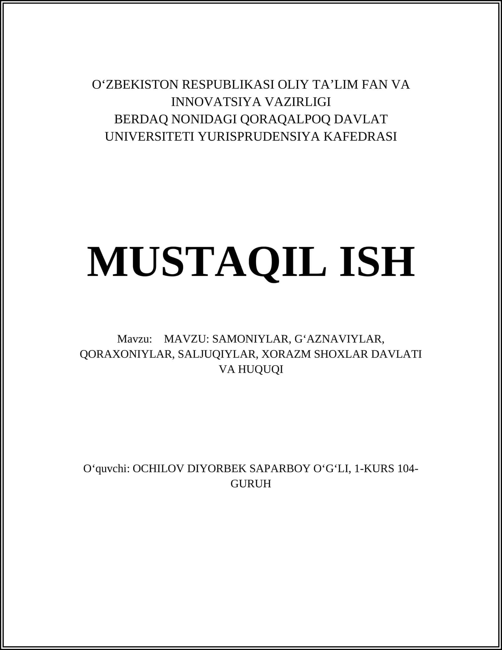 SAMONIYLAR, GʻAZNAVIYLAR, QORAXONIYLAR, SALJUQIYLAR, XORAZM SHOXLAR DAVLATI VA HUQUQI