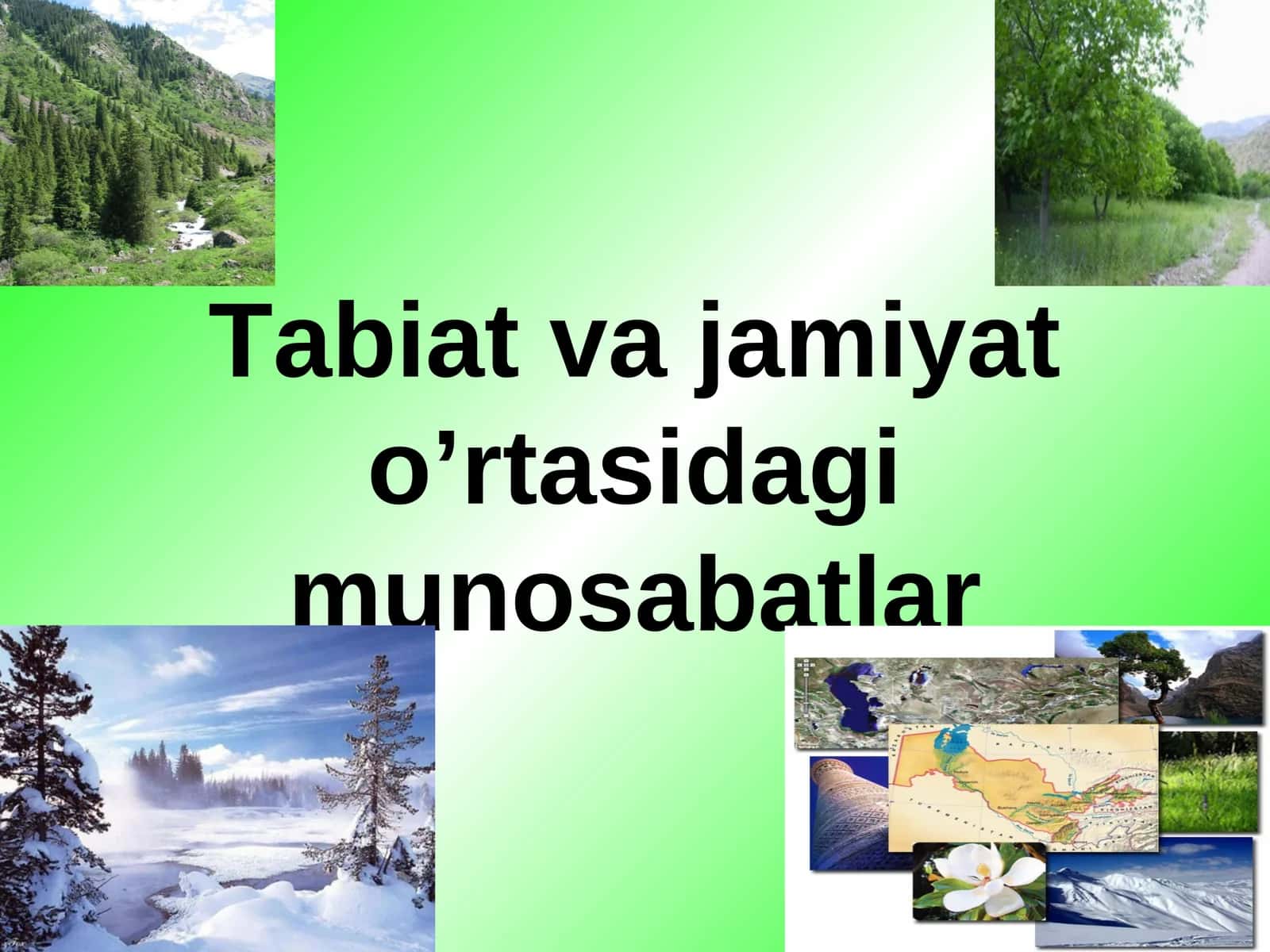Tabiat va jamiyat o’rtasidagi munosabatlar